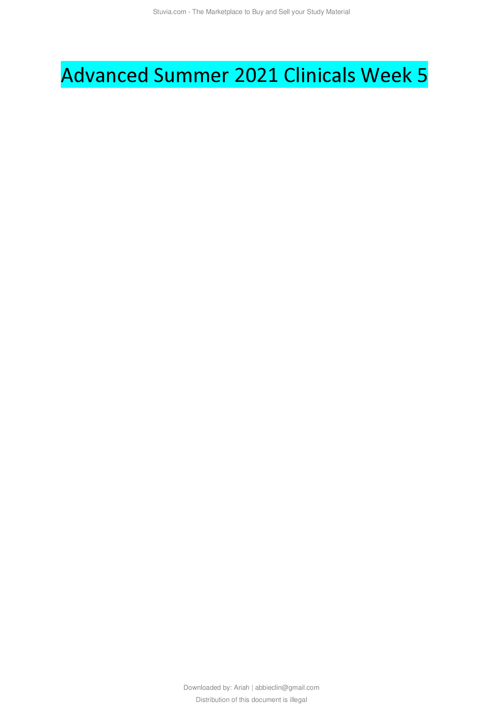 Advanced Summer 2021 Clinicals Week 5..