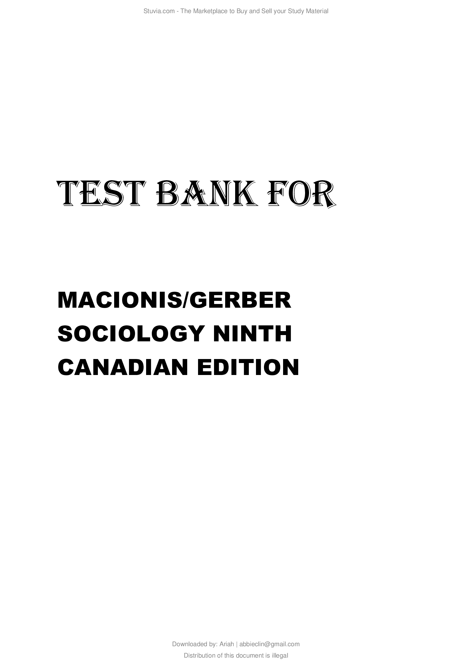 Test Bank for Sociology, Ninth Canadian Edition 9th Edition By John J. Macionis, Linda M. Gerber