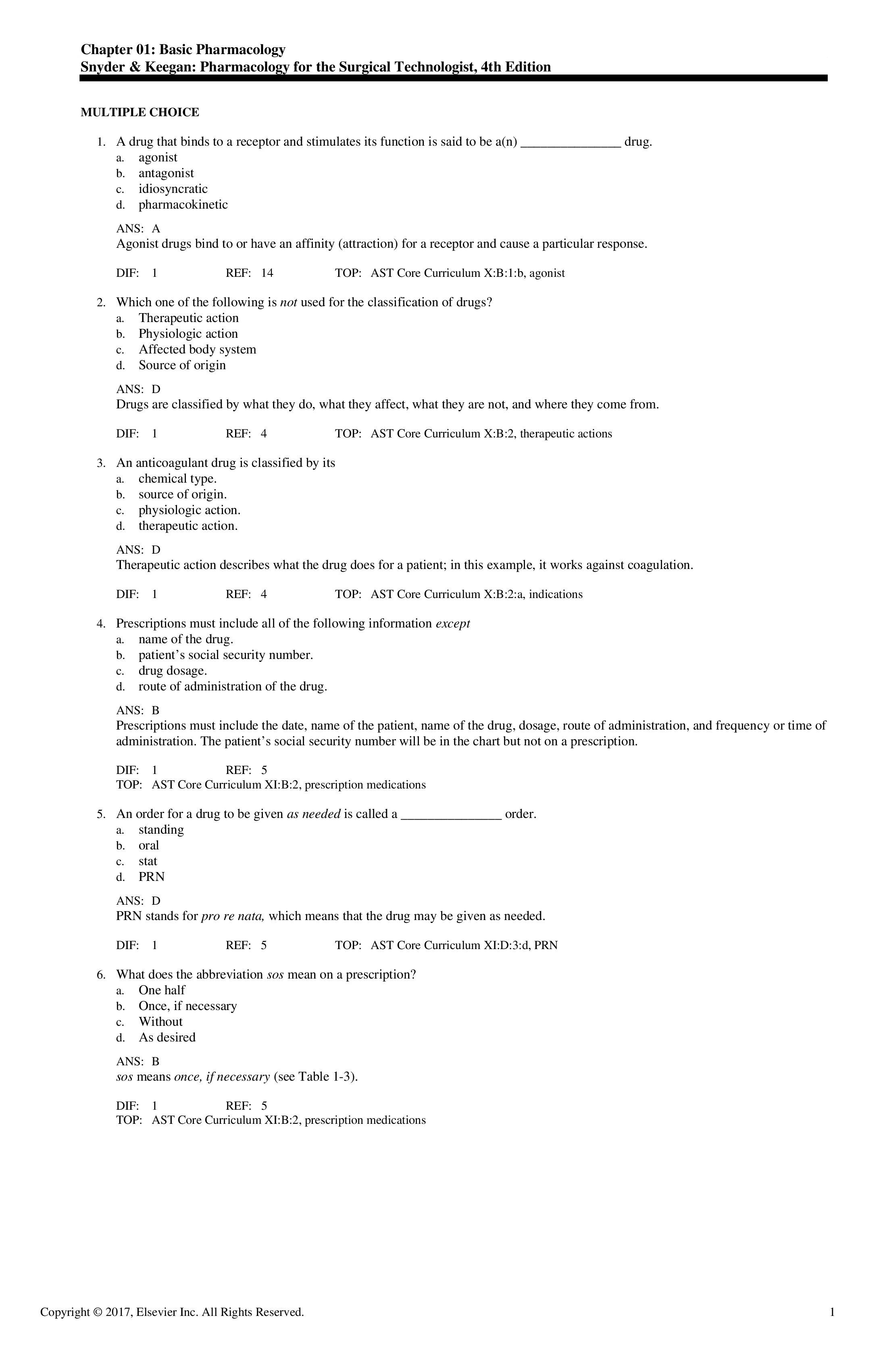Test Bank for Pharmacology for the Surgical Technologist 4th Edition by Snyder.