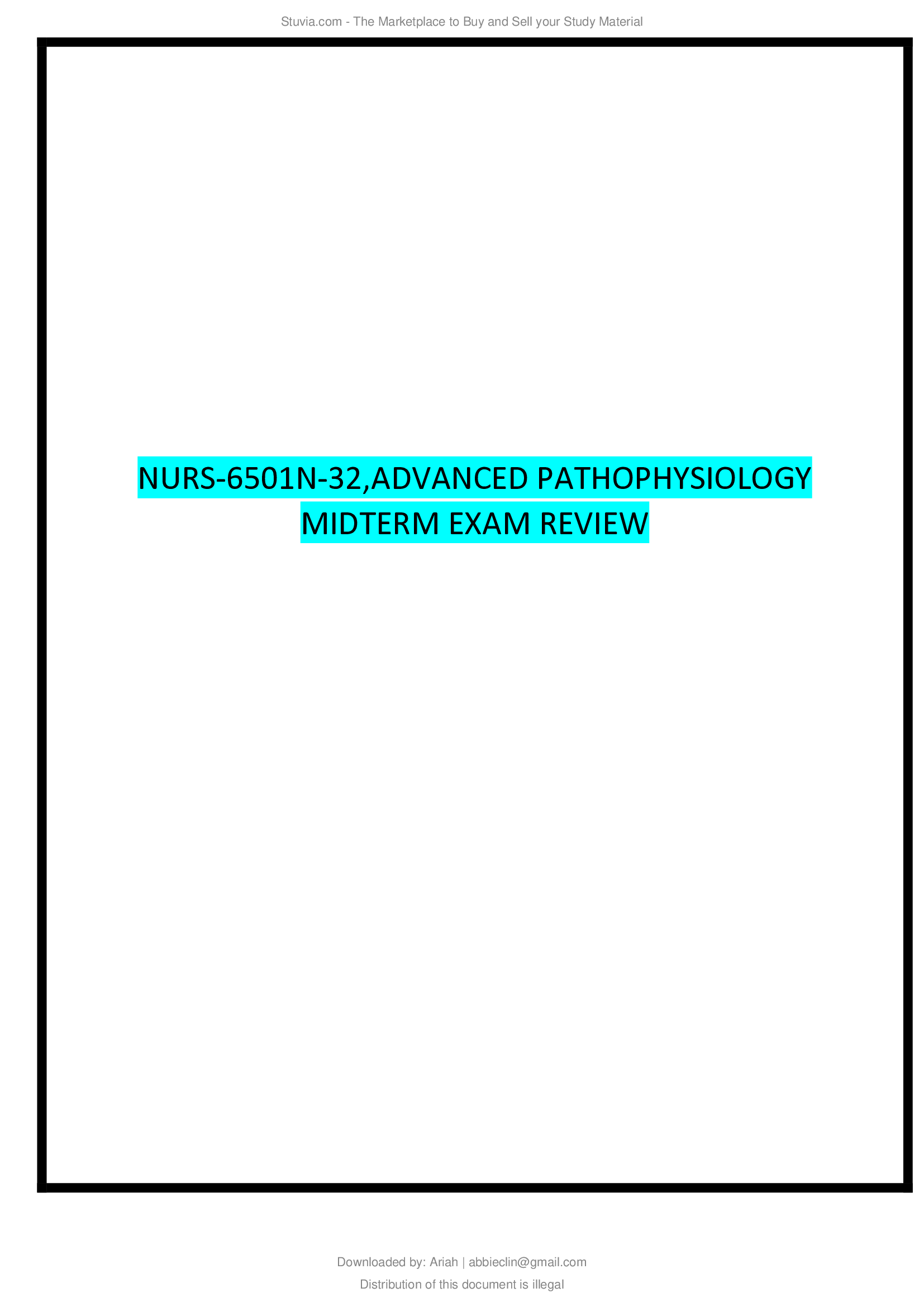 NURS-6501N-32,ADVANCED PATHOPHYSIOLOGY MIDTERM EXAM REVIEW 2021..