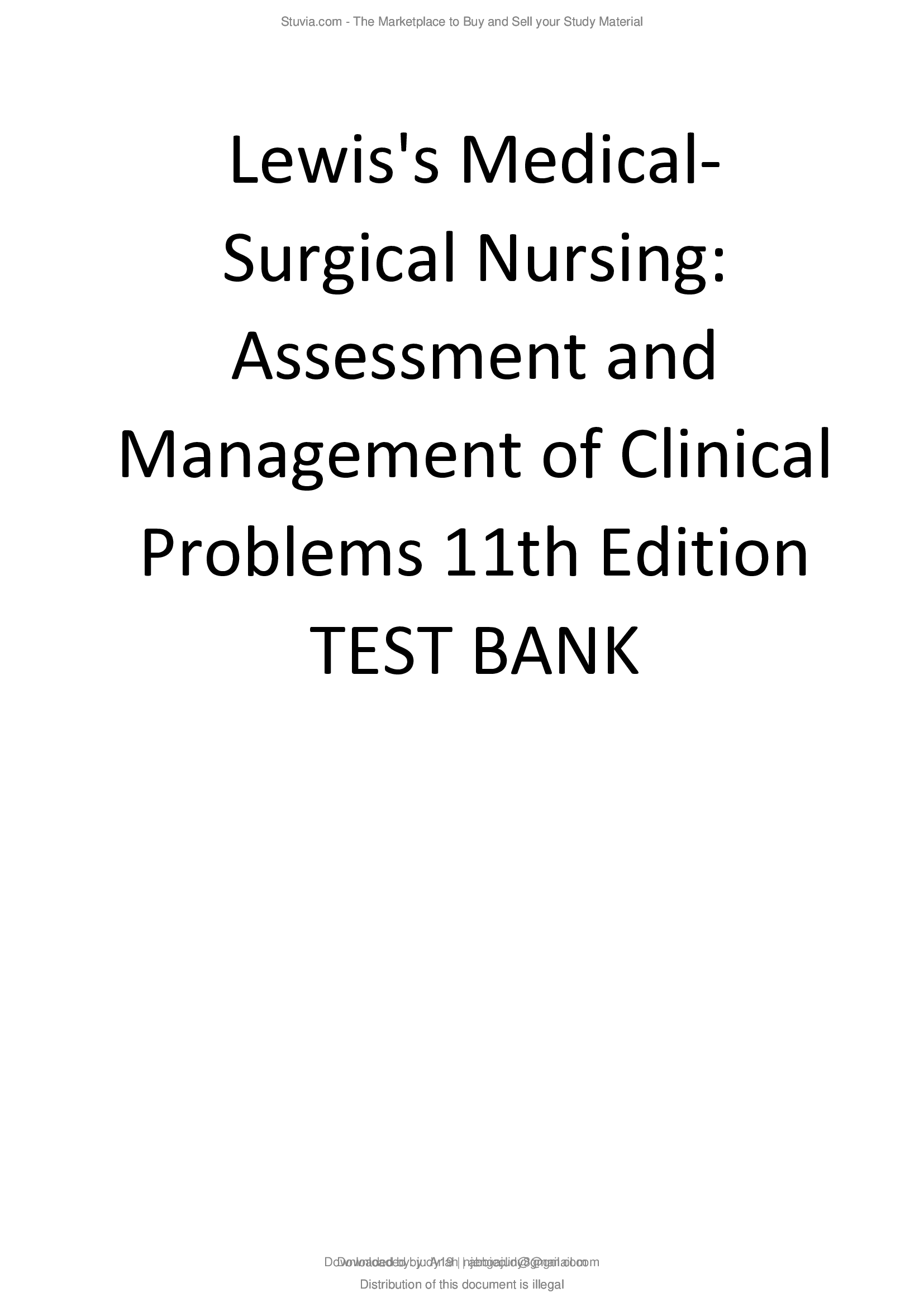 Lewiss Medical-Surgical Nursing Assessment and Management of Clinical Problems 11th Edition TEST Bank..