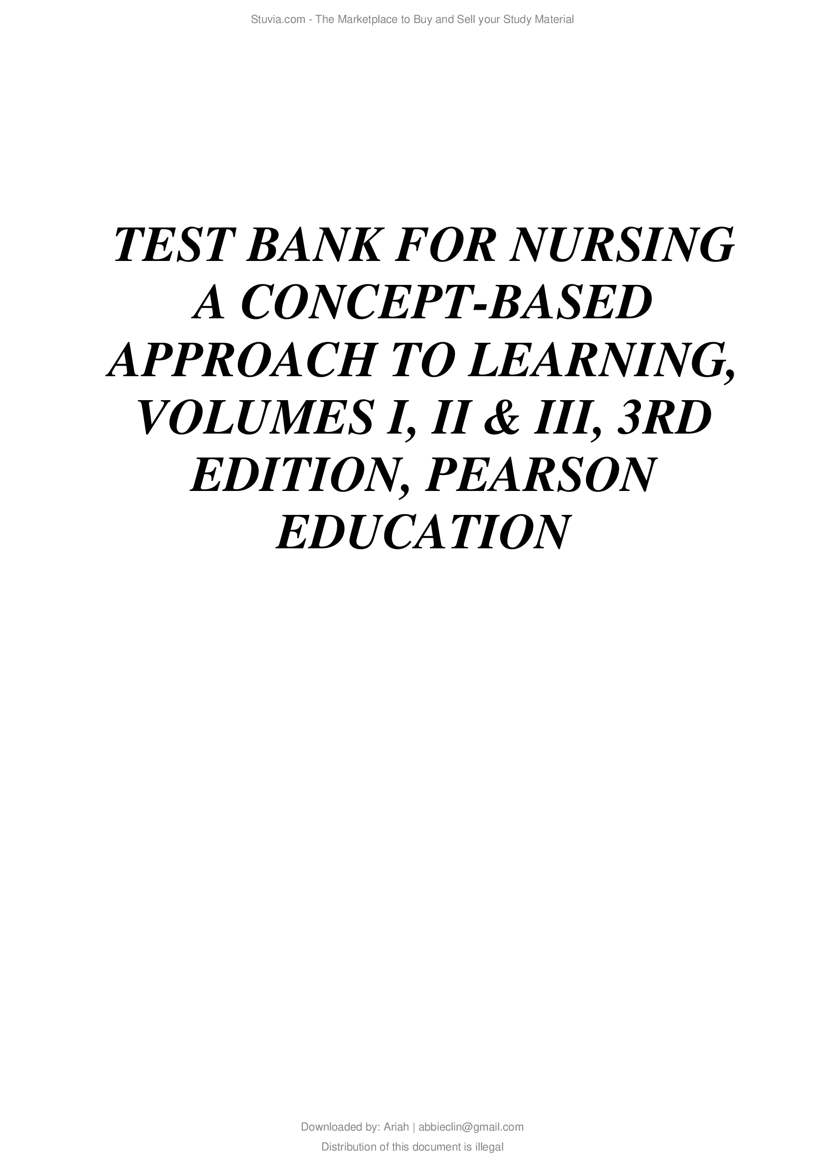 Test Bank for Nursing A Concept-Based Approach to Learning, Volumes I, II & III, 3rd Edition, Pearson...