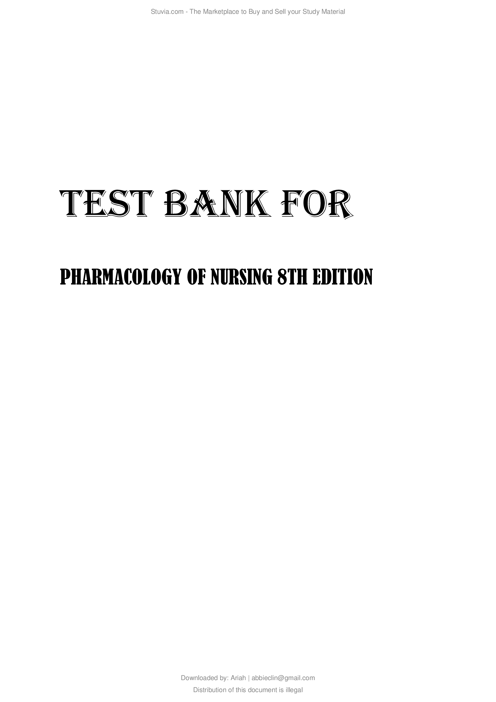 Test Bank for Pharmacology for Nursing Care 8th Edition by Lehne..