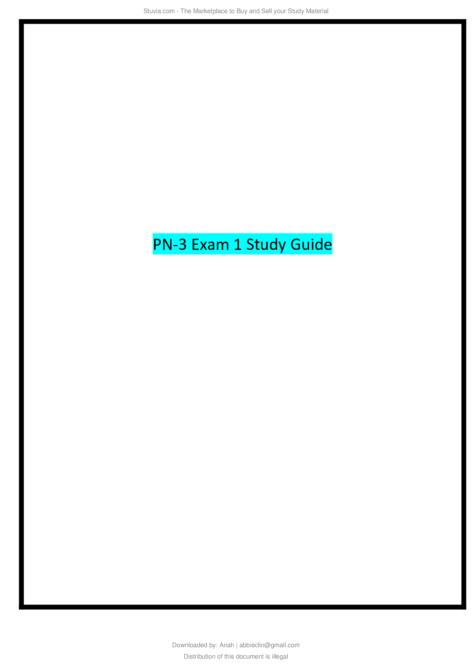 PN-3 Exam 1 Study Guide 2021...