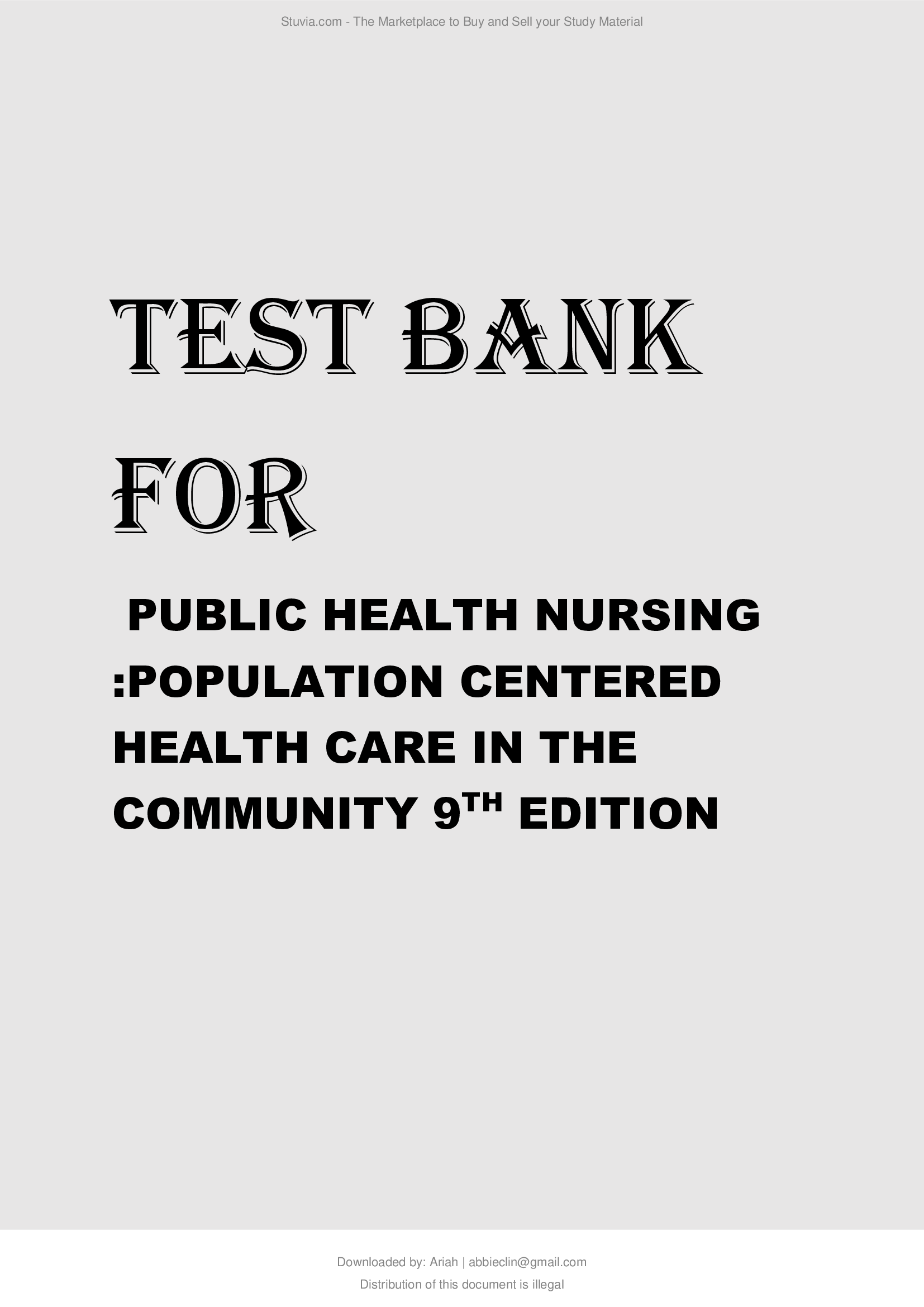 Public Health Nursing Population Centered Health Care in the Community 9th Edition by Stanhope Test Bank,,
