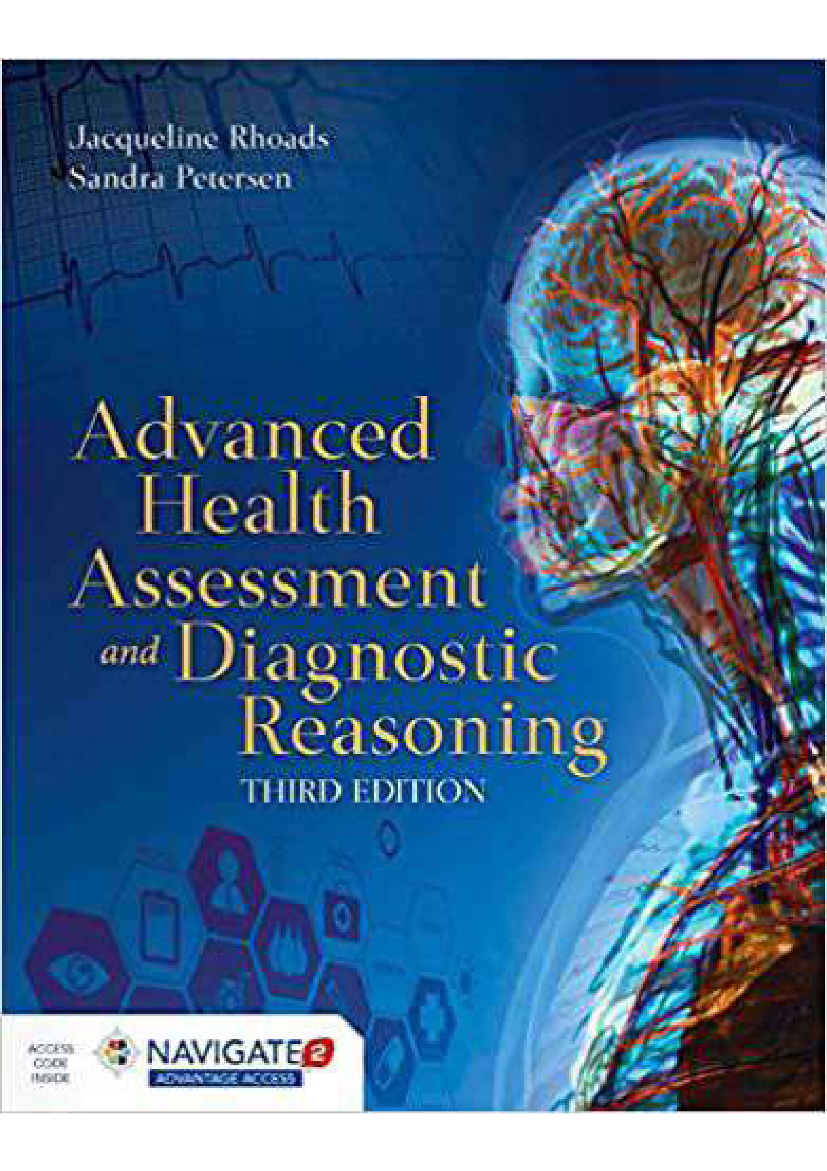 Advanced Health Assessment and Diagnostic Reasoning 3th Edition Rhoads Test Bank