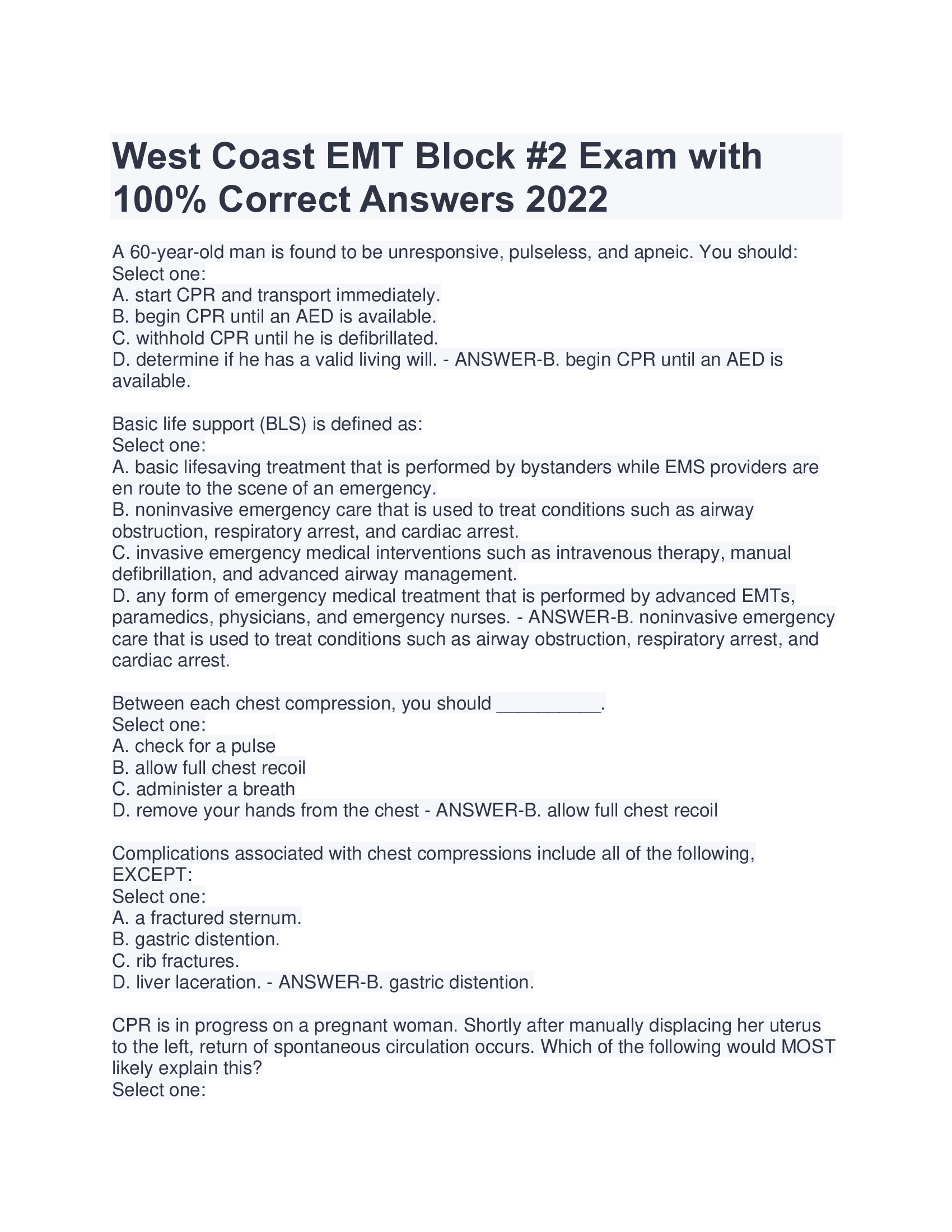 West Coast EMT Block 2 Exam with Correct Answers - Rated A+