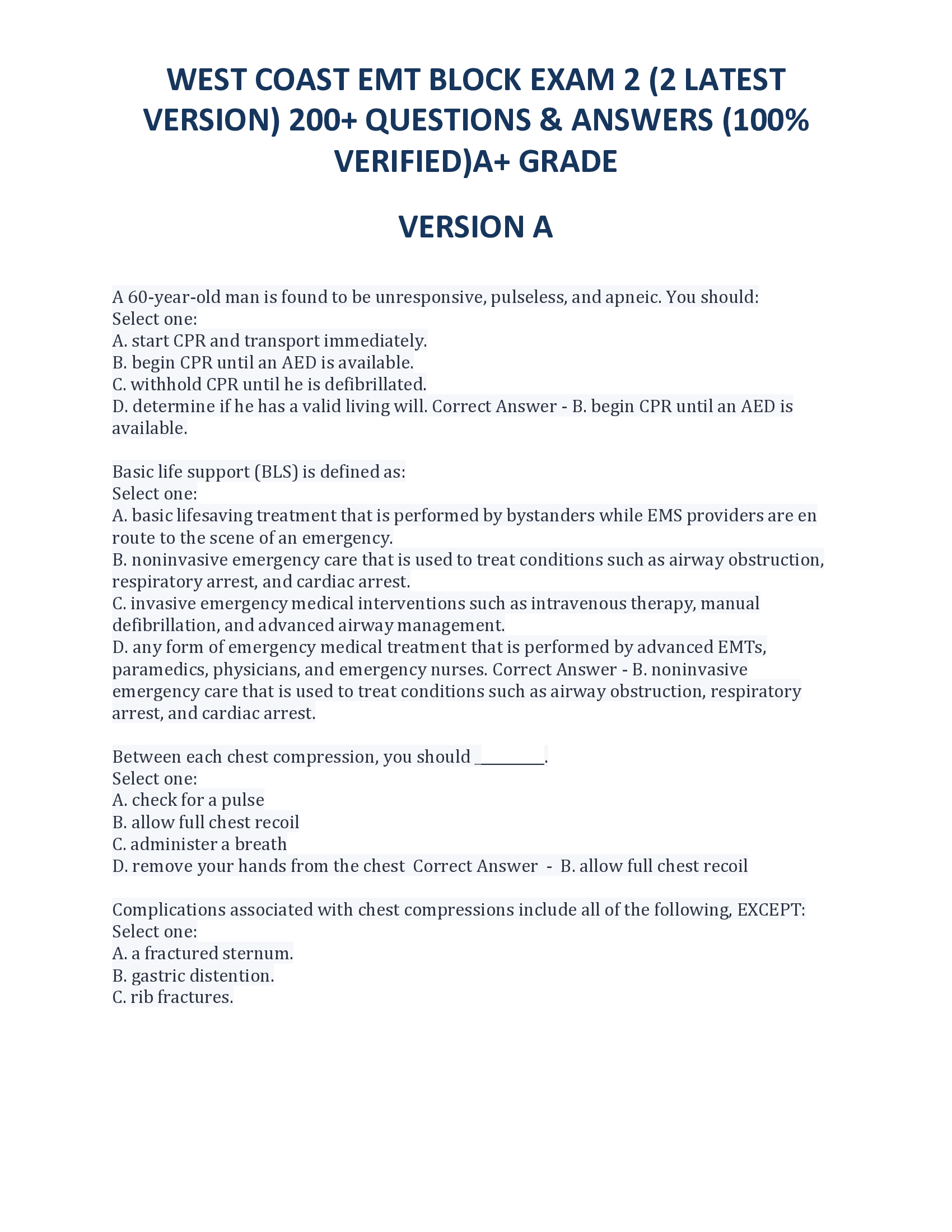 WEST COAST EMT BLOCK EXAM 2 (2 LATESTVERSION) 200+ QUESTIONS & ANSWERS (100%VERIFIED)A+ GRADEVERSION A