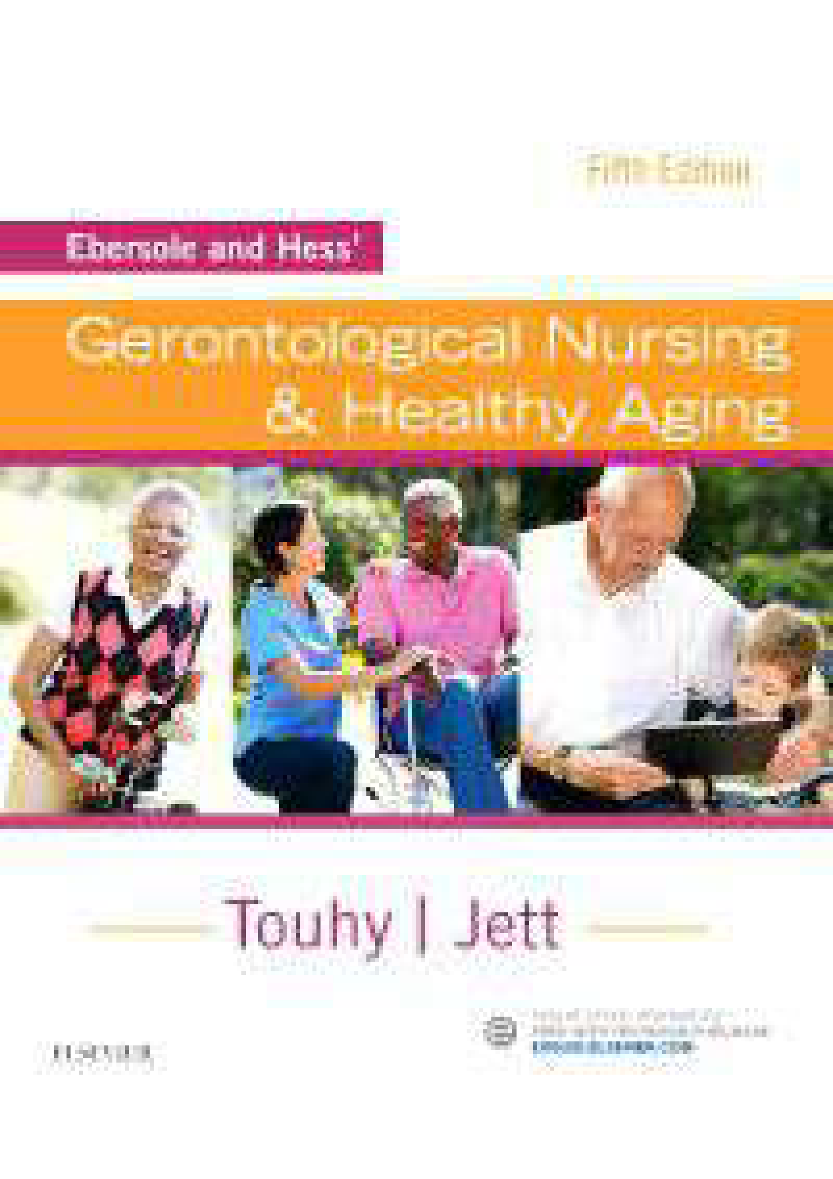 Test Bank - Touhy and Jett; Ebersole and Hess Gerontological Nursing & Healthy Aging 5th Edition