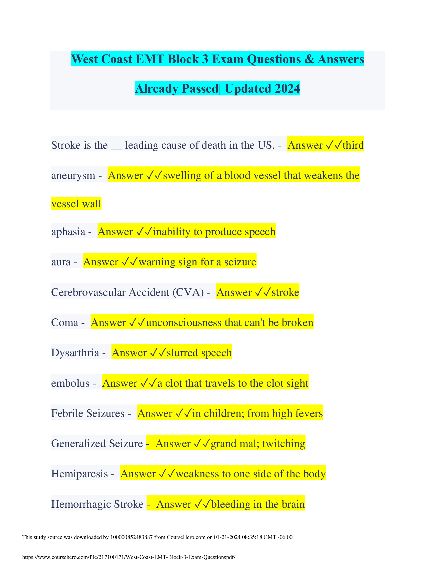 West Coast EMT Block 3 Exam Questions & Answers Already Passed| Updated 2024