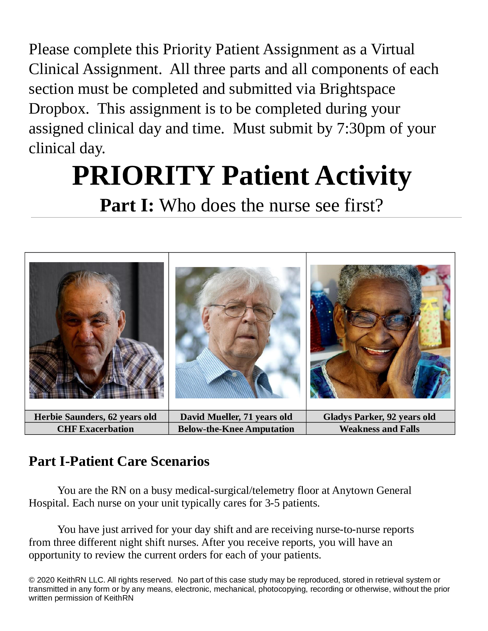 (Case study) PRIORITY Patient Activity Part 1,2 and 3 Herbie Saunders, 62 years old David Mueller, 71 years old Gladys Parker, 92 years old