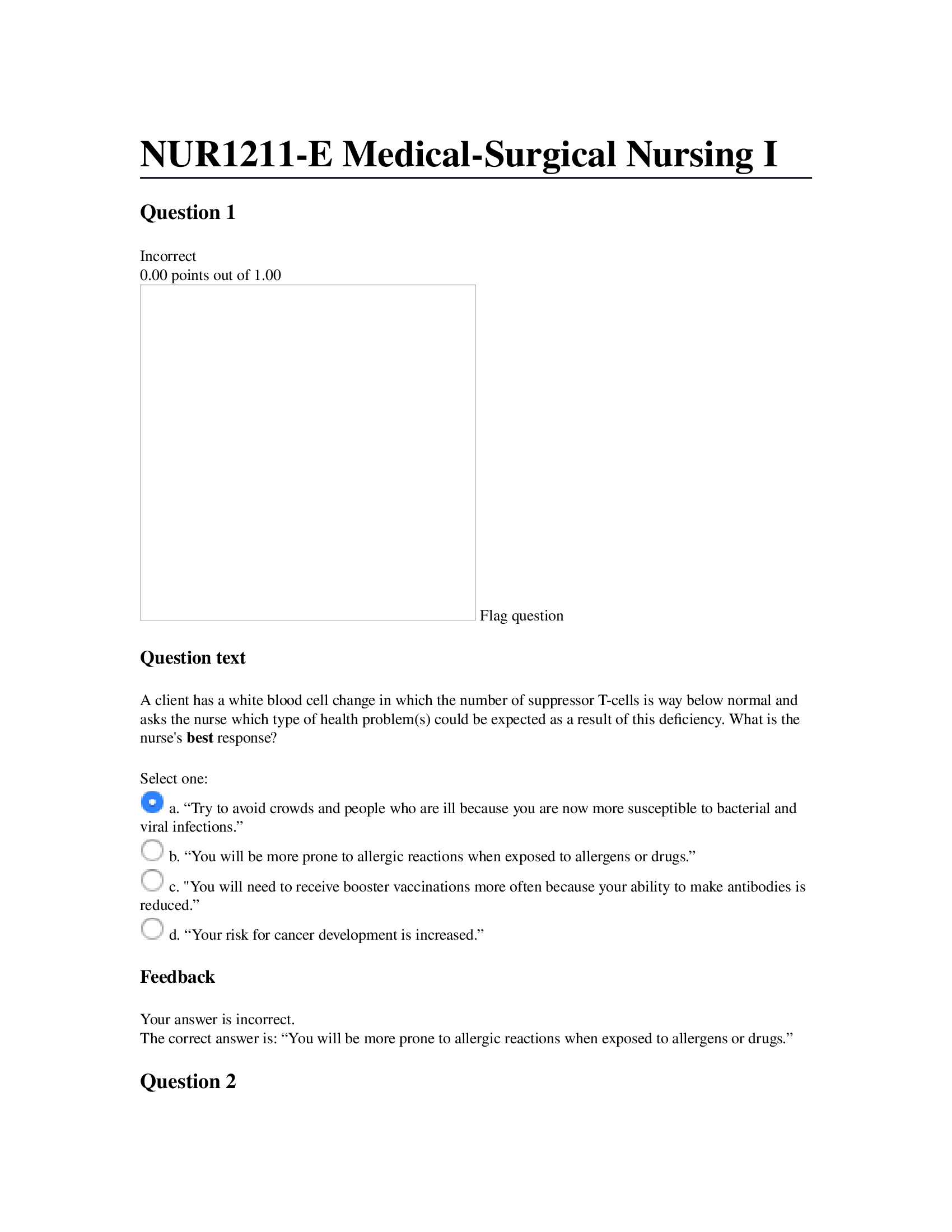NUR 1211 Medical Surgical Final Exam- Questions and Answers; International College of Health Sciences 2023, 2024