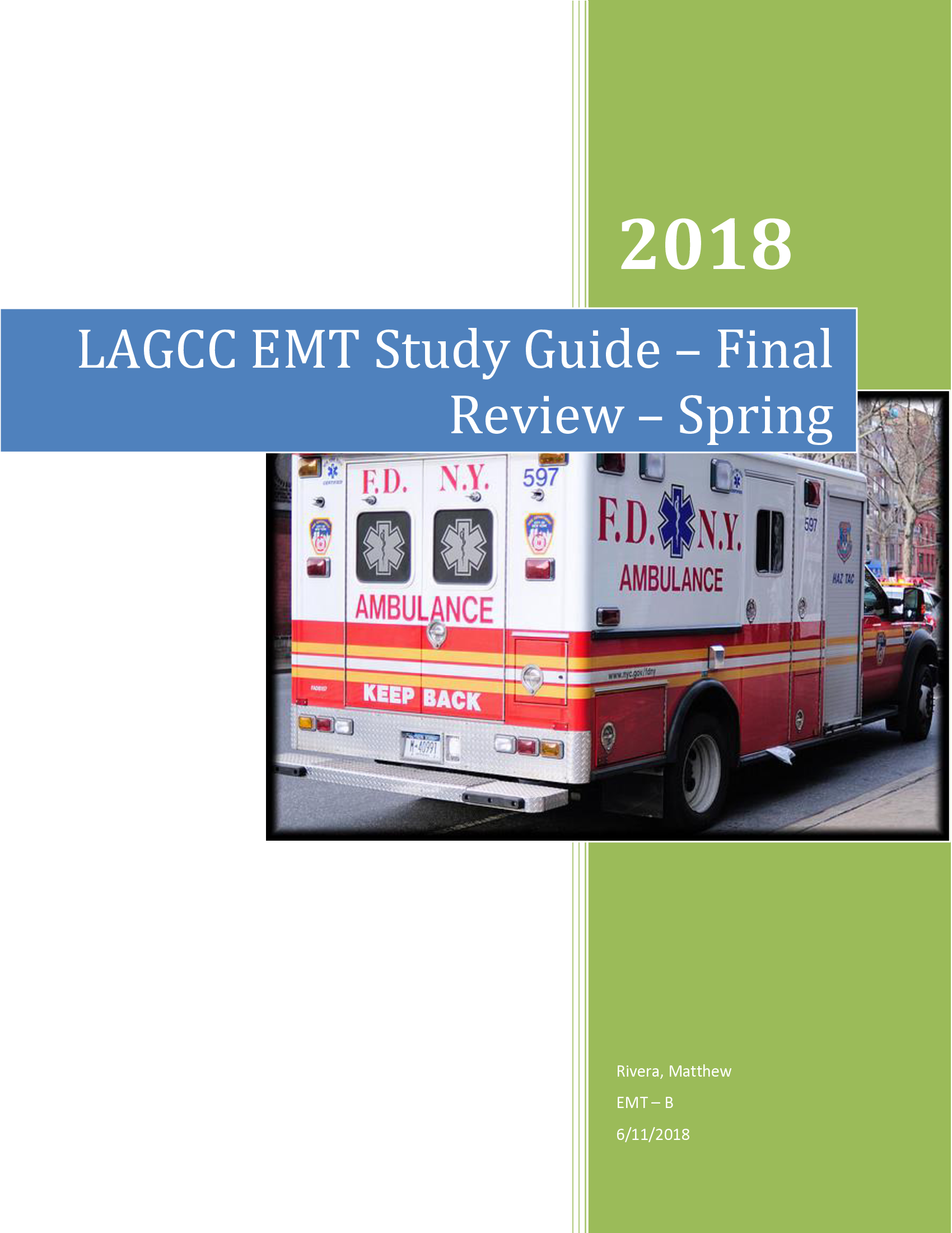 LaGuardia Community College EMT Study Guide -Final Review