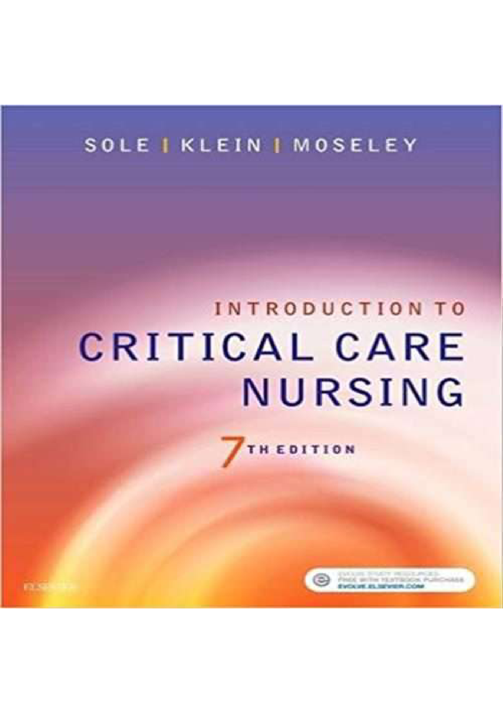 Test Bank for Introduction to Critical Care Nursing 7th Edition by Sole All Chapters Covered.