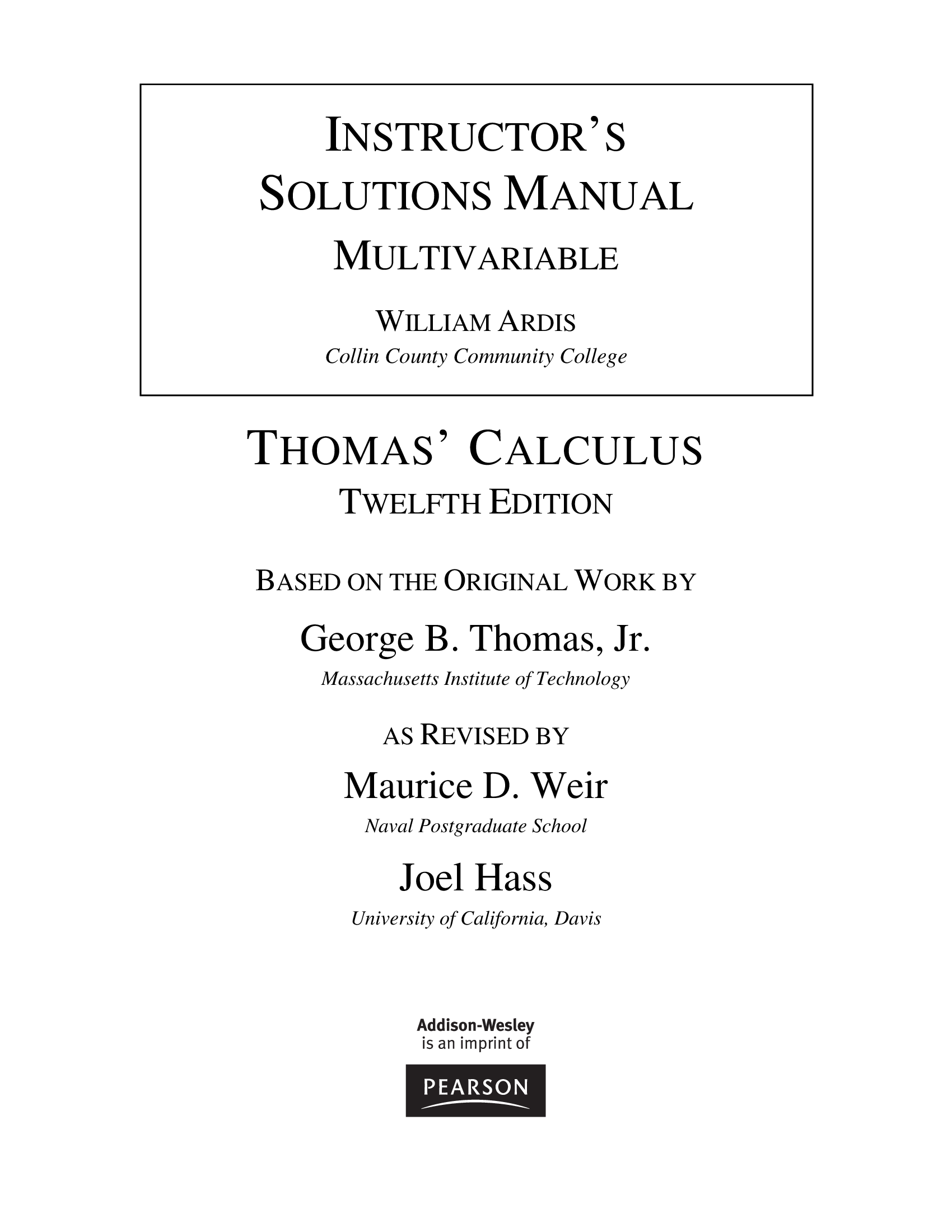 Instructor Solutions Manual Multivariable For Thomas Calculus 12th Edition revised by Weir and Hass