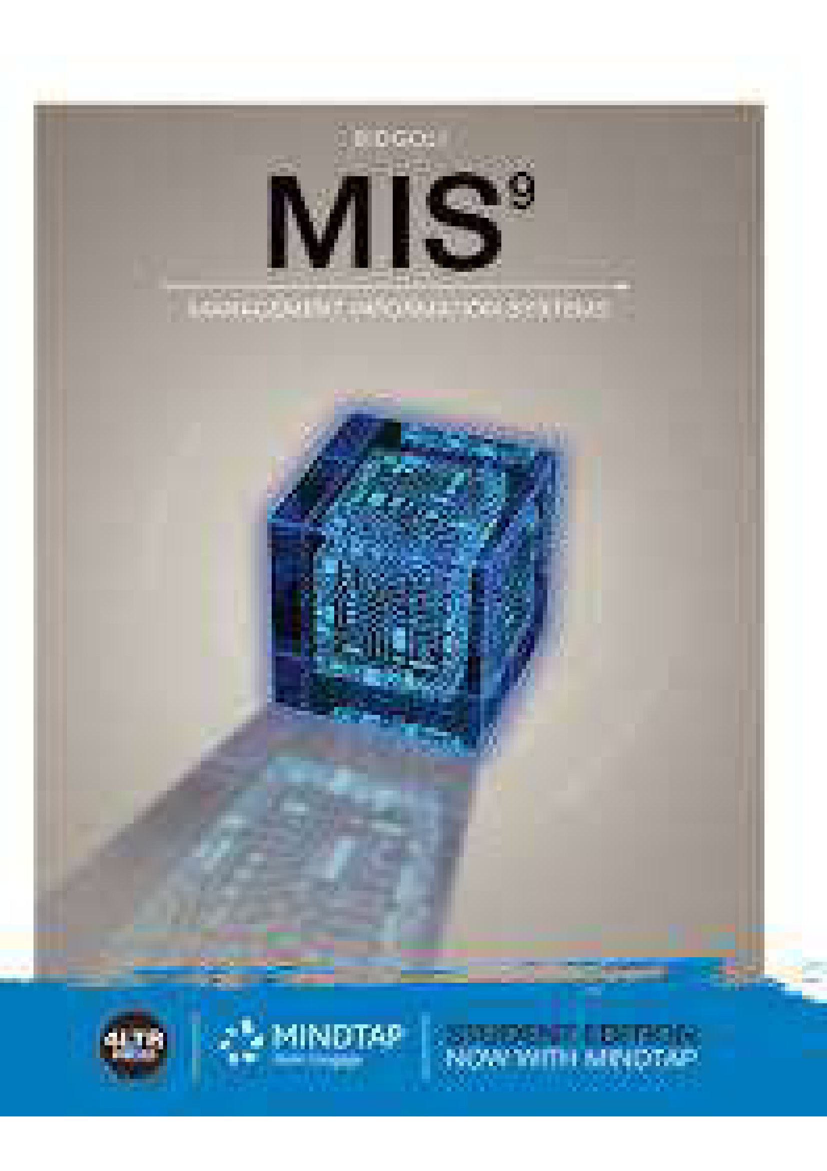 TEST BANK FOR Management Information Systems 9th Edition By Hossein Bidgoli , ISBN 9781337625999 All Chapters Verified Guide A+