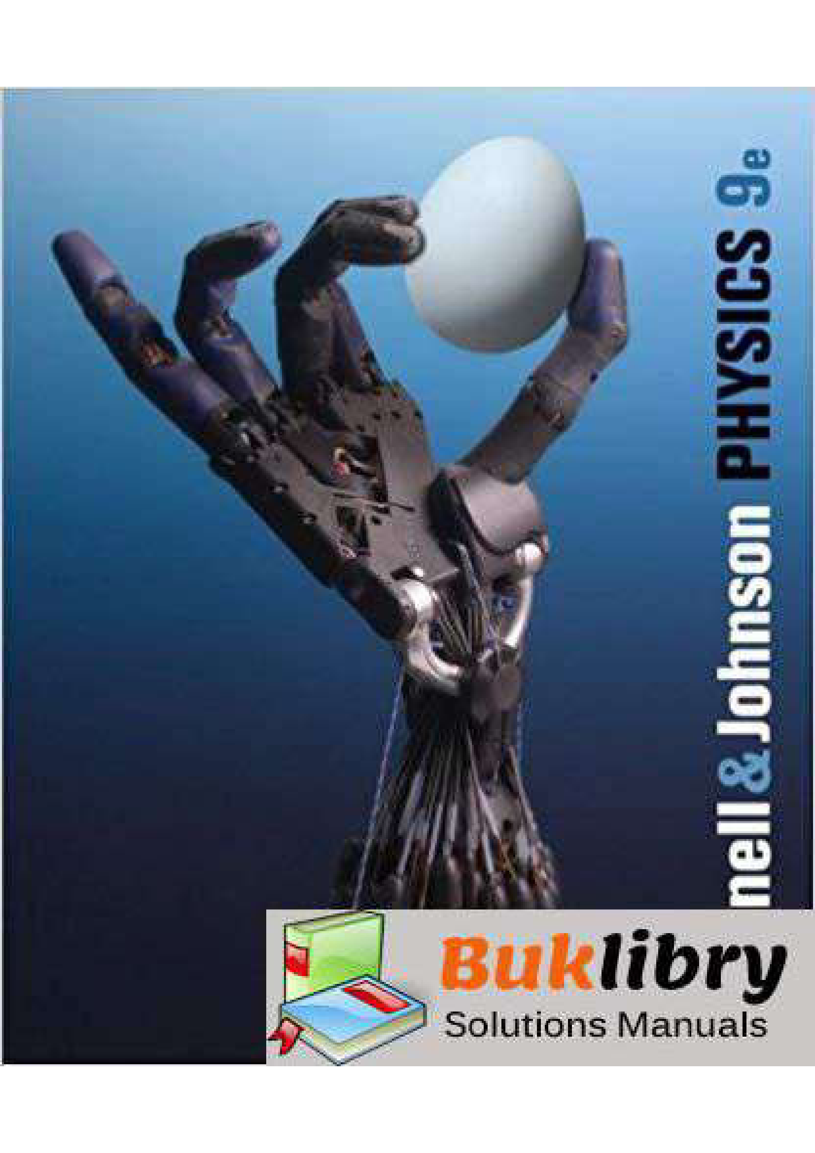 [eTextBook] [PDF] Instructor’s Solutions Manual Physics Ninth Edition John D. Cutnell Kenneth W. Johnson