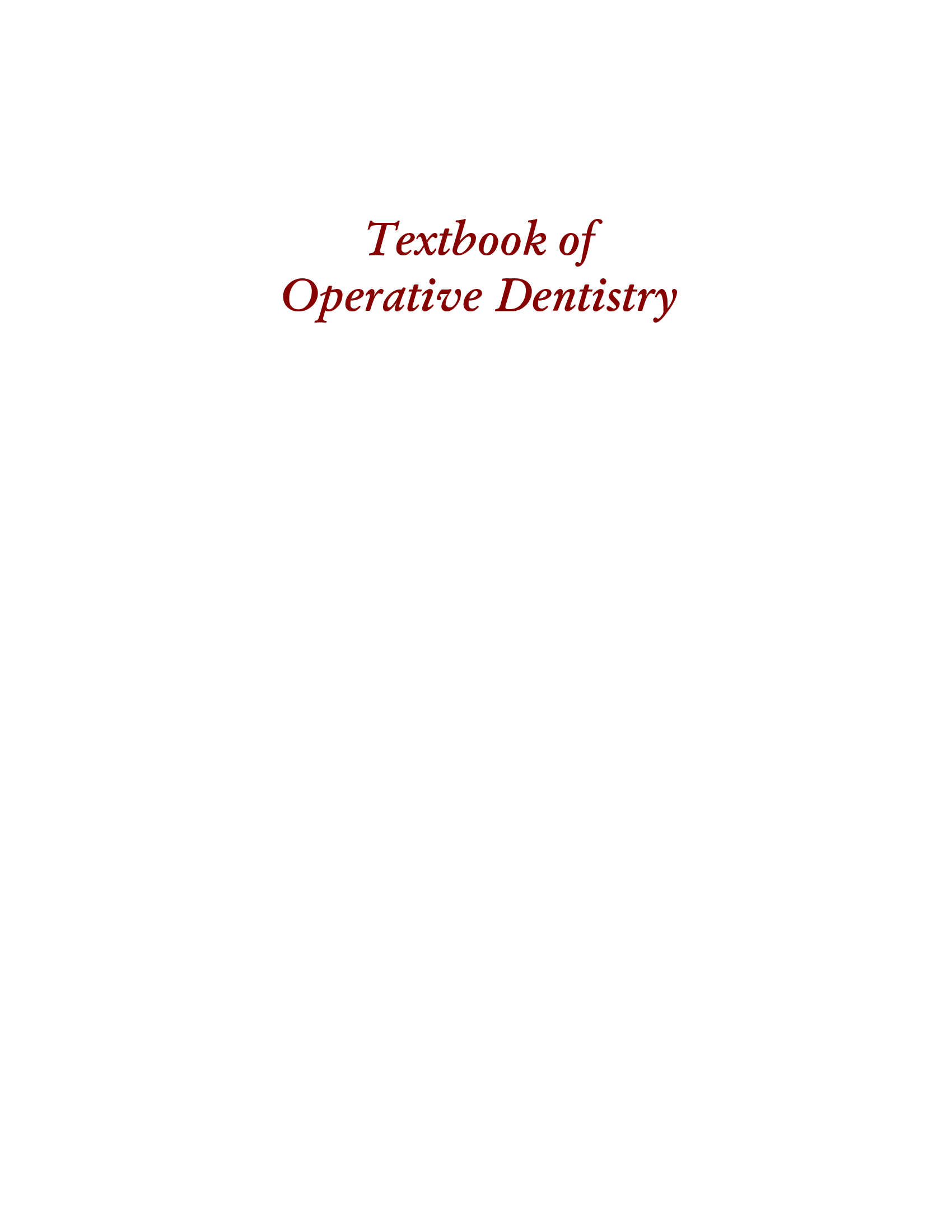 [eTextBook] [PDF]Textbook of Operative Dentistry (with MCQs) Satish Chandra