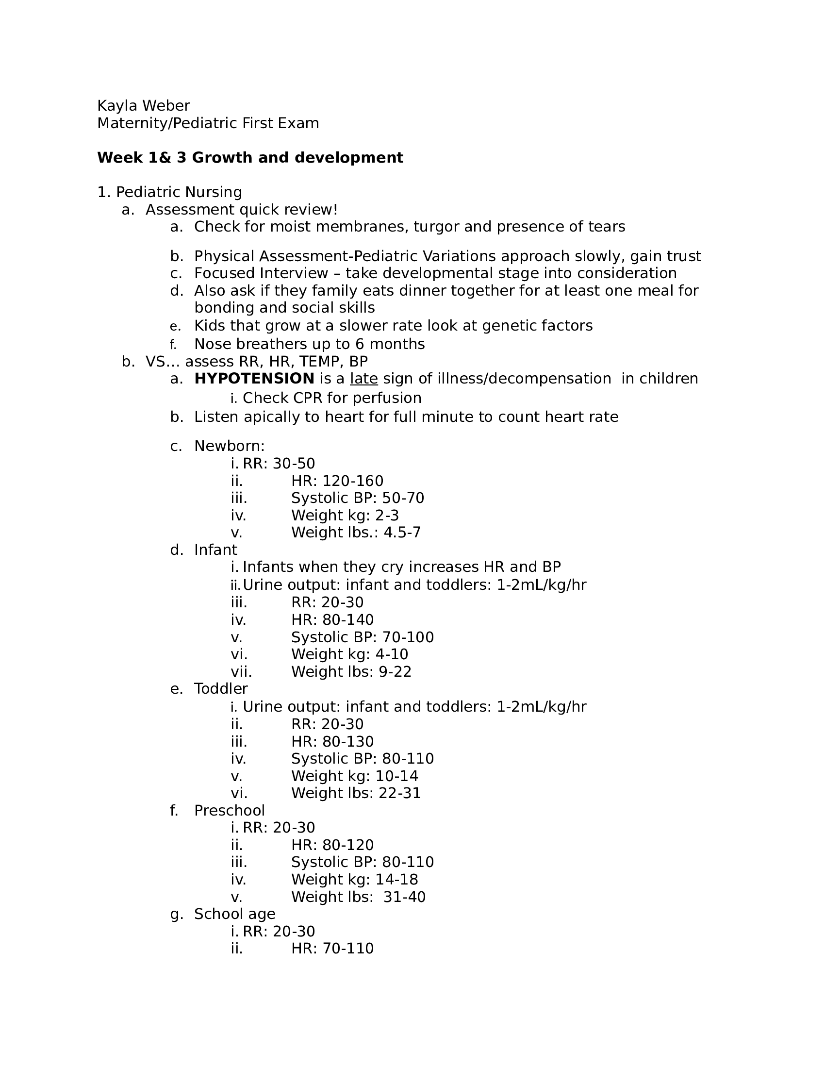 Kayla Weber Maternity, Pediatric First Exam Week 1& 3 Growth and development