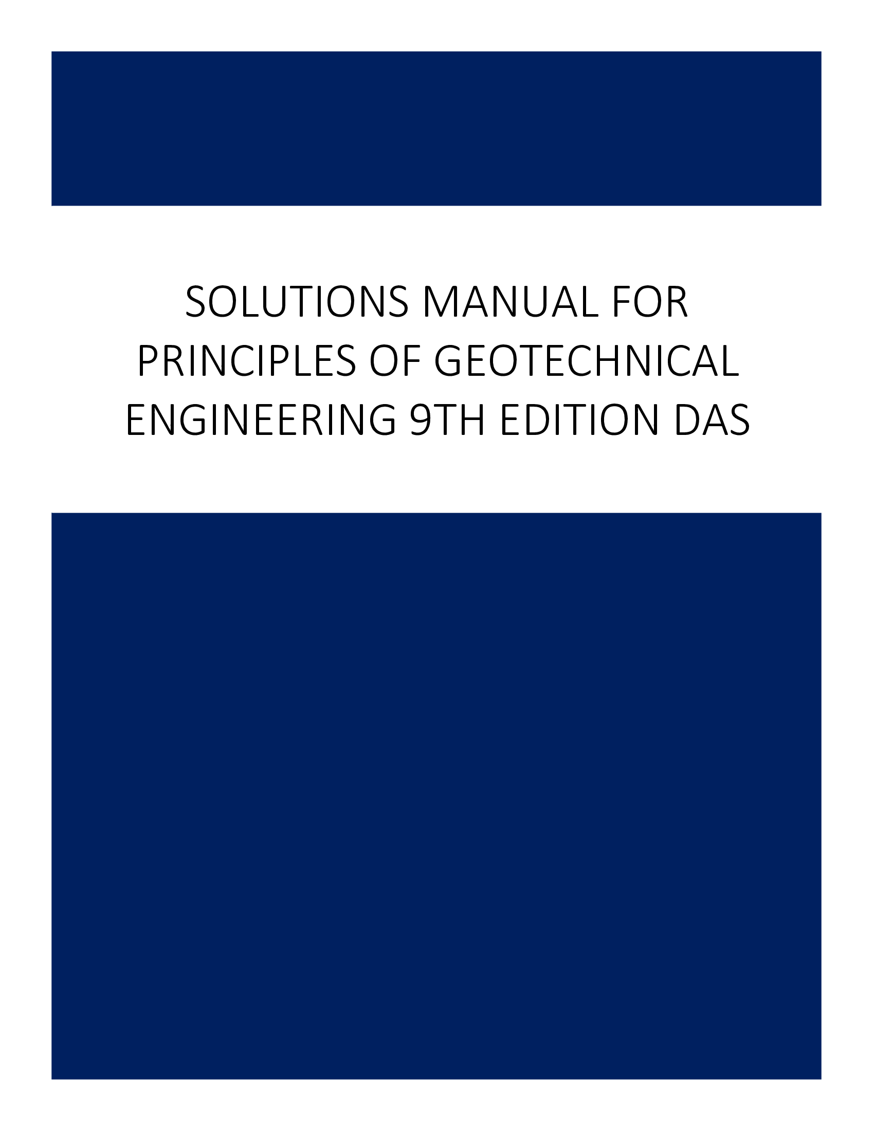 Solutions Manual for Principles of Geotechnical Engineering 9th Edition Das