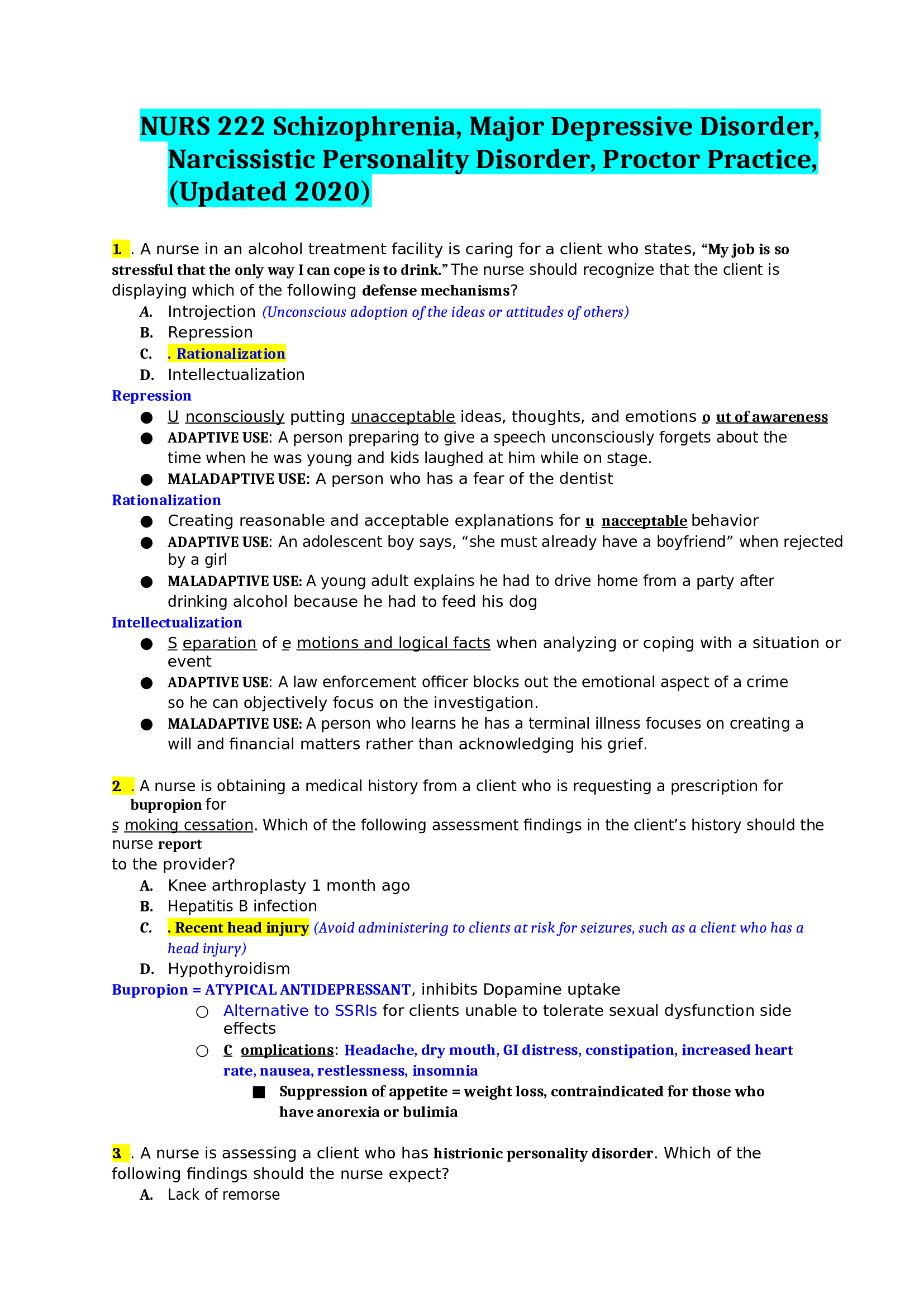 NURS 222 Schizophrenia, Major Depressive Disorder, Narcissistic Personality Disorder, Proctor Practice, (Updated 2020)