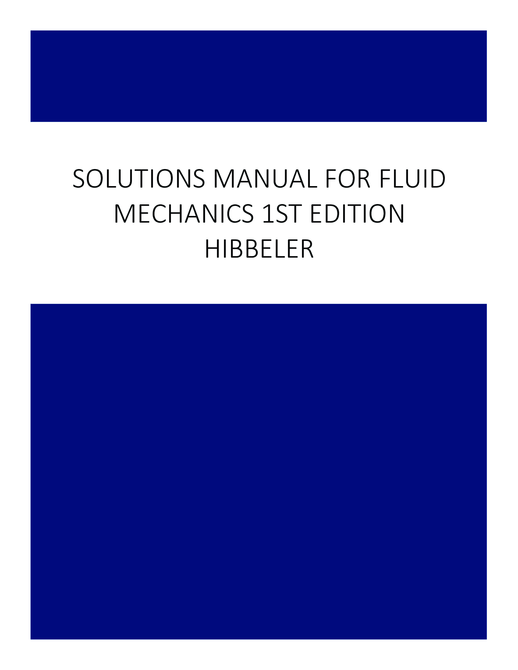 Solutions Manual for Fluid Mechanics 1st Edition Hibbeler