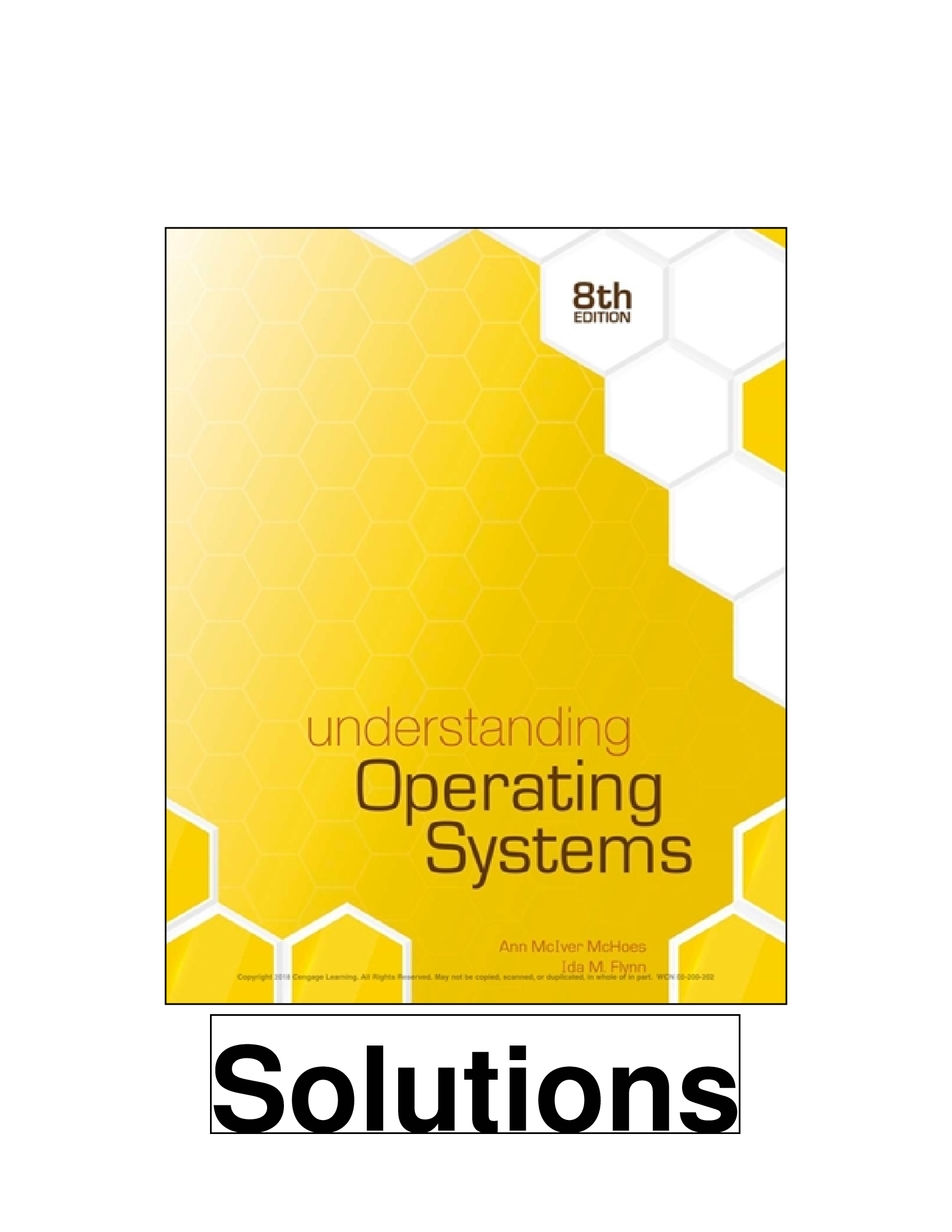 Solution Manual Understanding Operating Systems 8th Edition  by McHoes