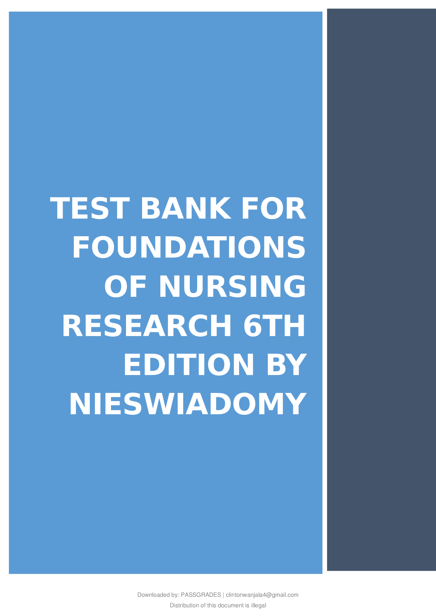 TEST BANK FOR FOUNDATIONS OF NURSING RESEARCH 6TH EDITION BY NIESWIADOMY