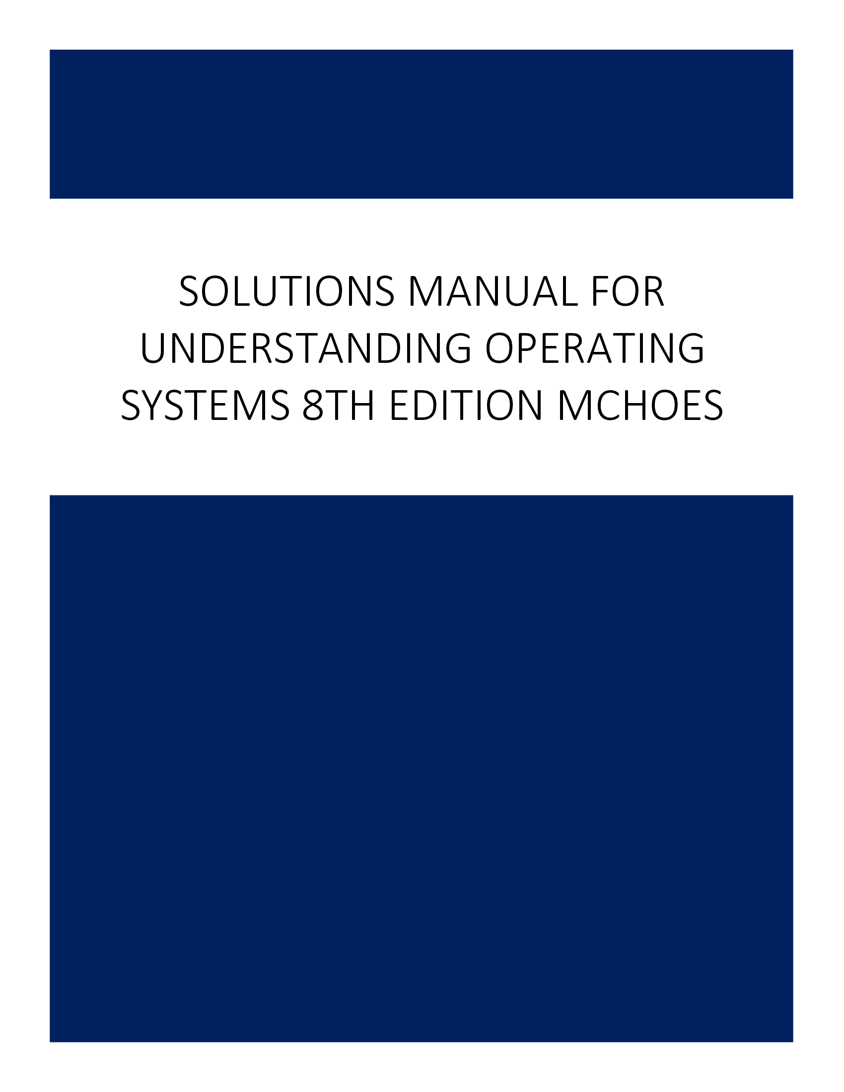 Solutions Manual for Understanding Operating Systems 8th Edition McHoes