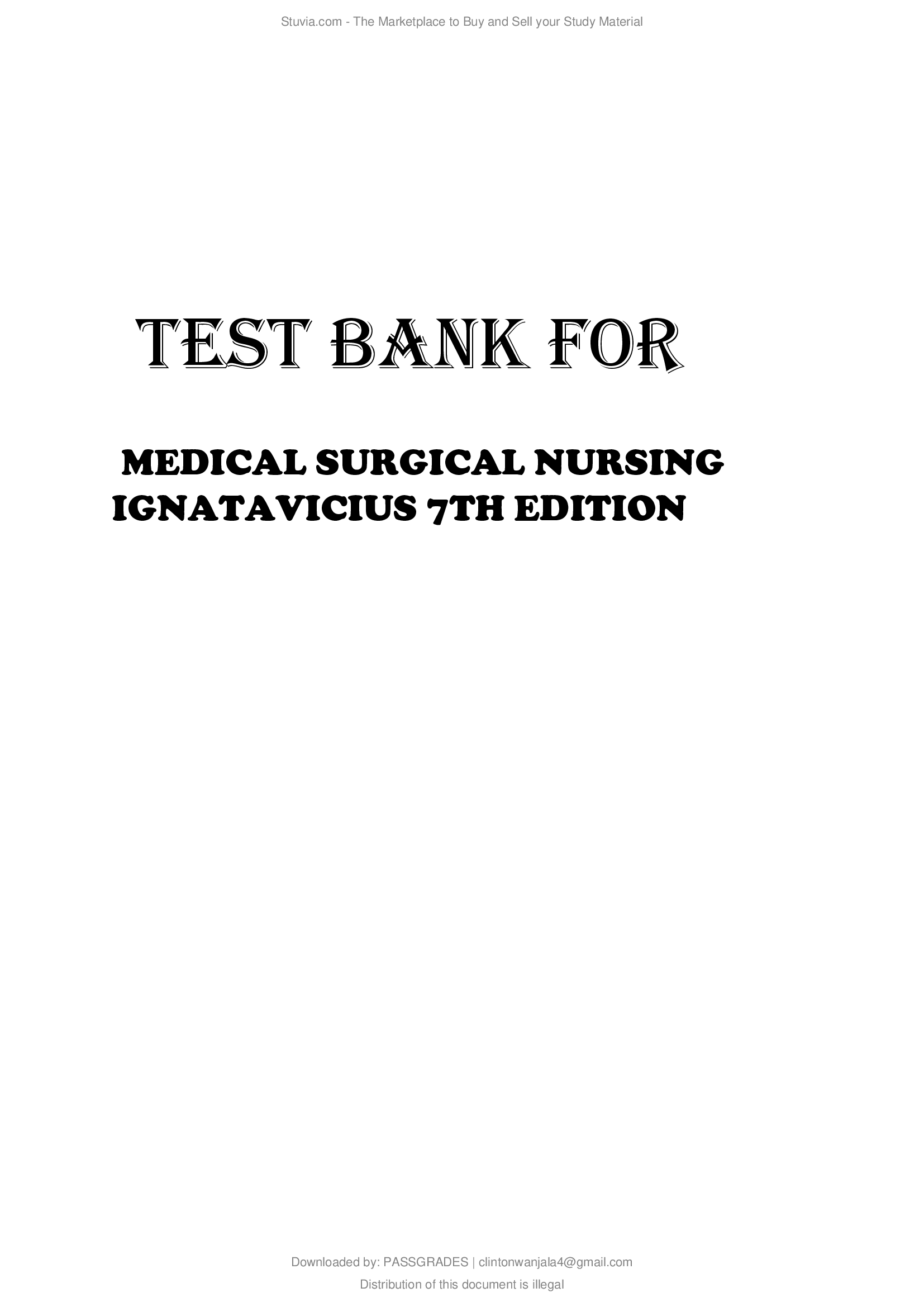 TEST BANK OF MEDICAL SURGICAL NURSING IGNATAVICIUS 7TH EDITION