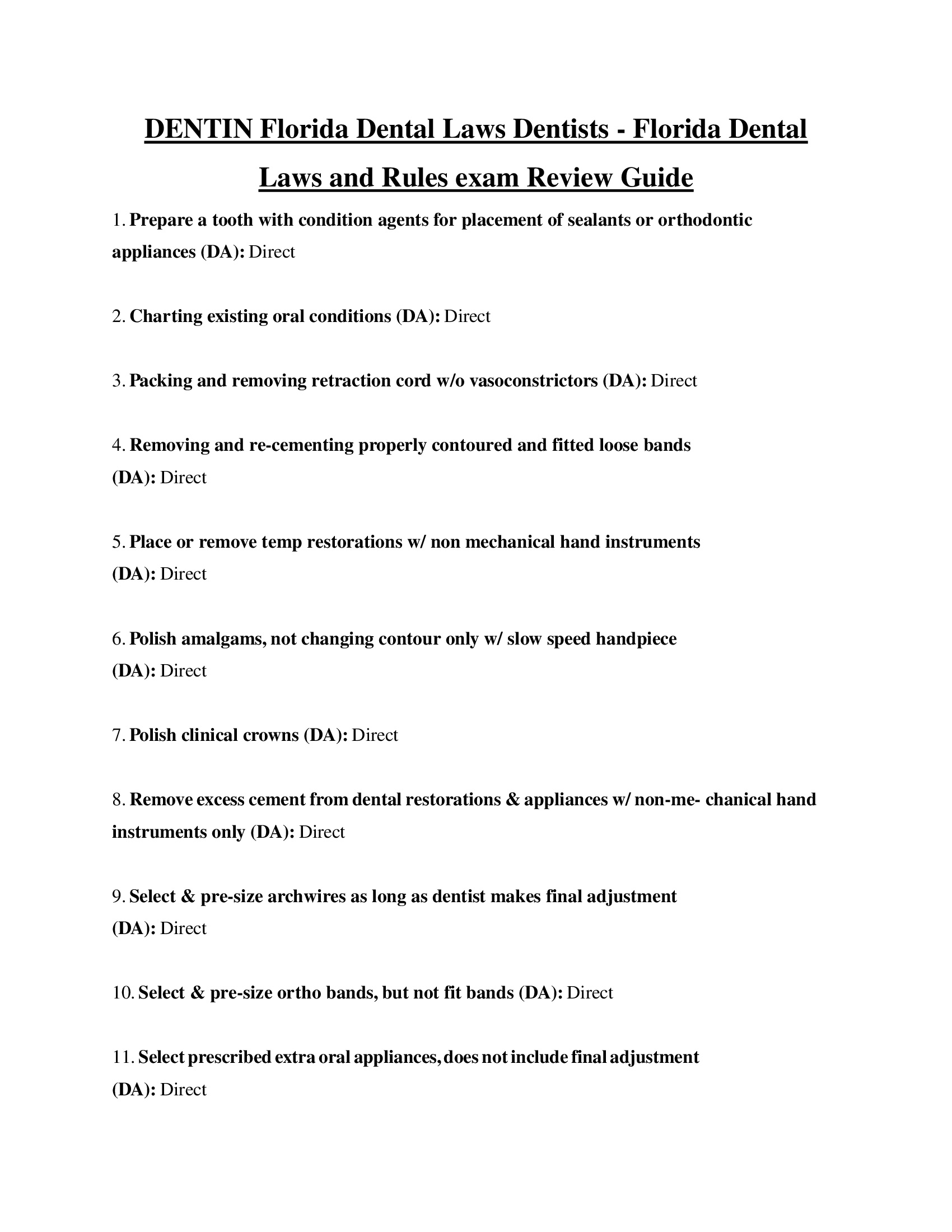 DENTIN Florida Dental Laws Dentists - Florida Dental Laws and Rules exam Review Guide 2023