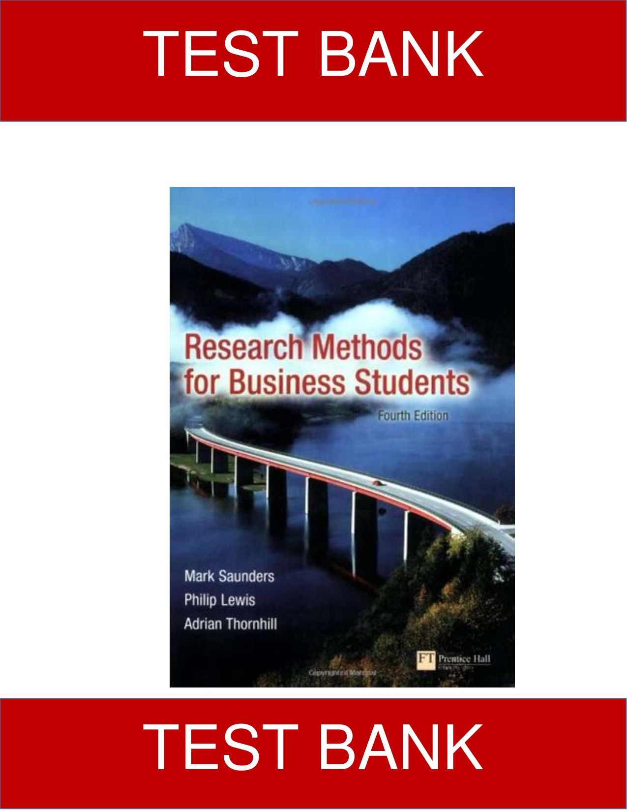 Test Bank for Research Methods for Business Students 4th edition by Mark Saunders, Adrian Thornhill, Philip Lewis
