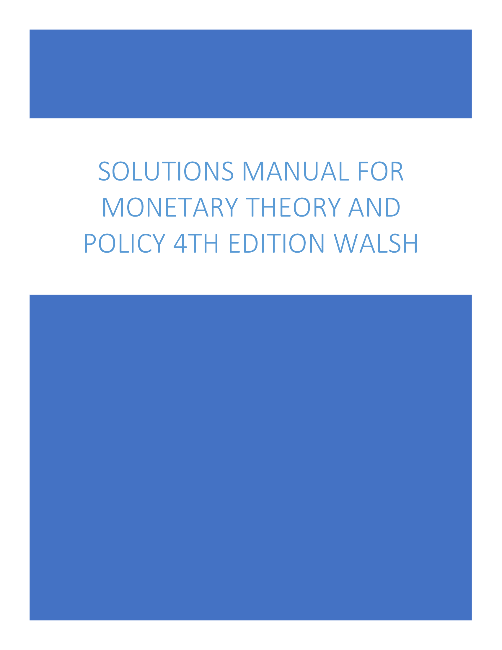 Monetary Theory and Policy 4th Edition Walsh Solutions Manual