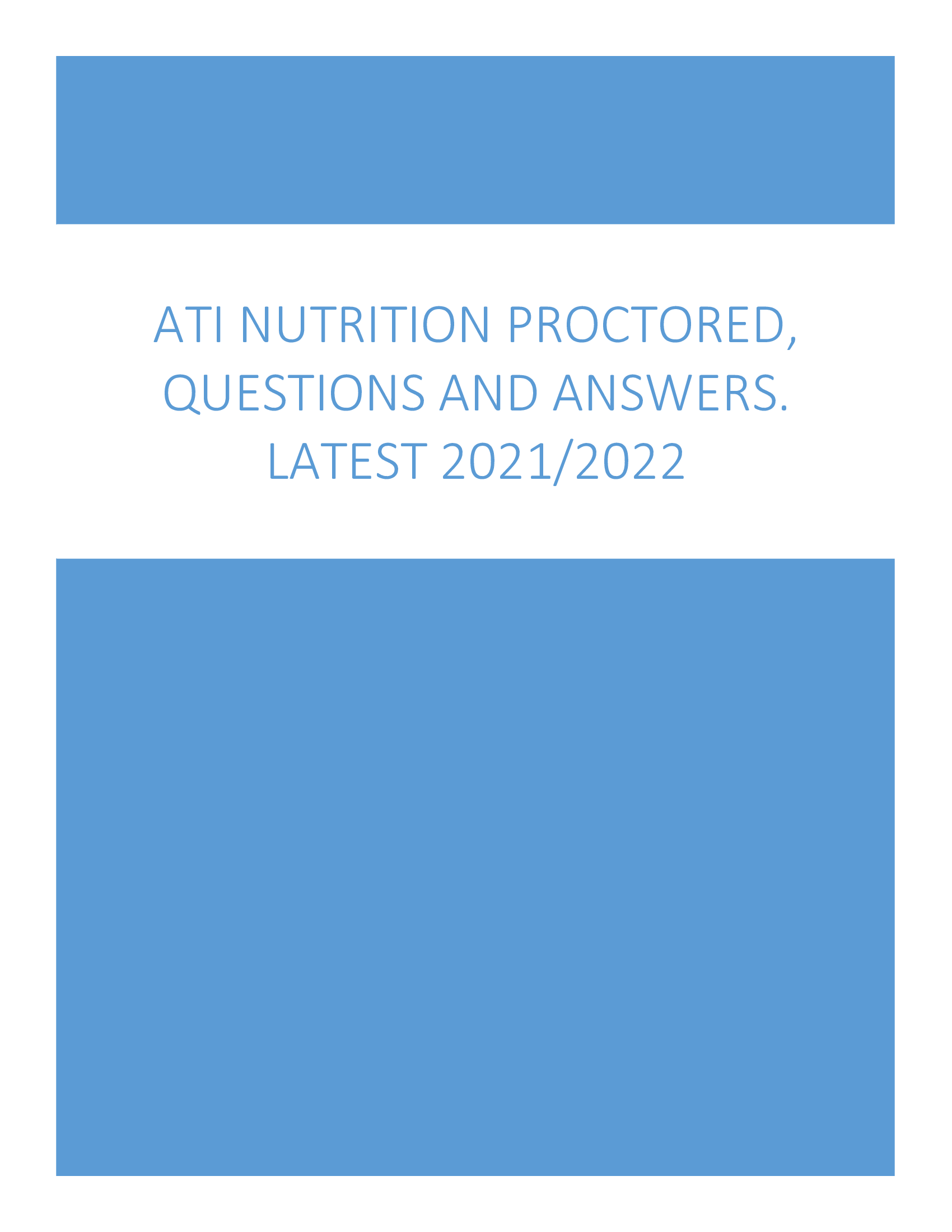 Ati nutrition proctored questions and answers latest 2021 2022