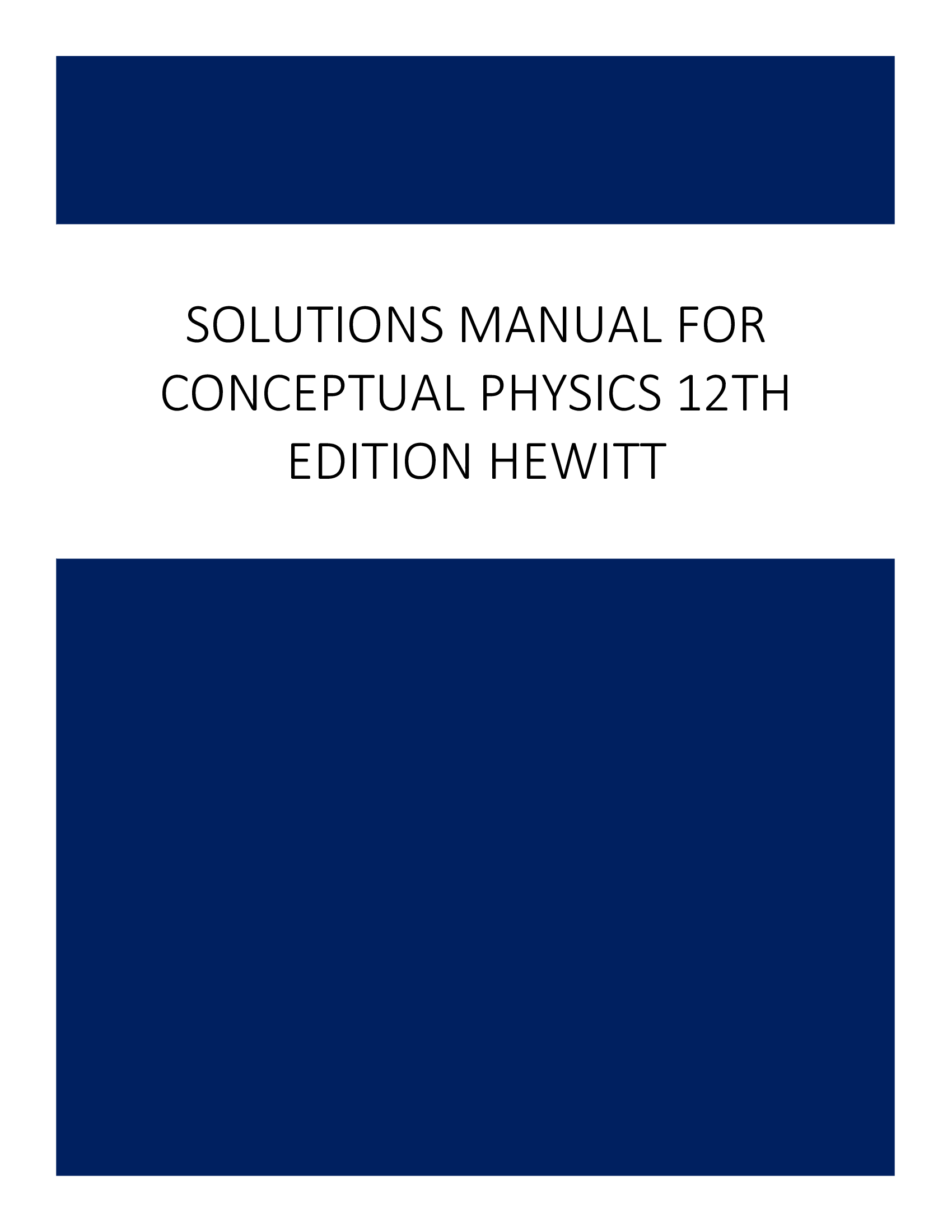 Solutions Manual for Conceptual Physics 12th Edition Hewitt