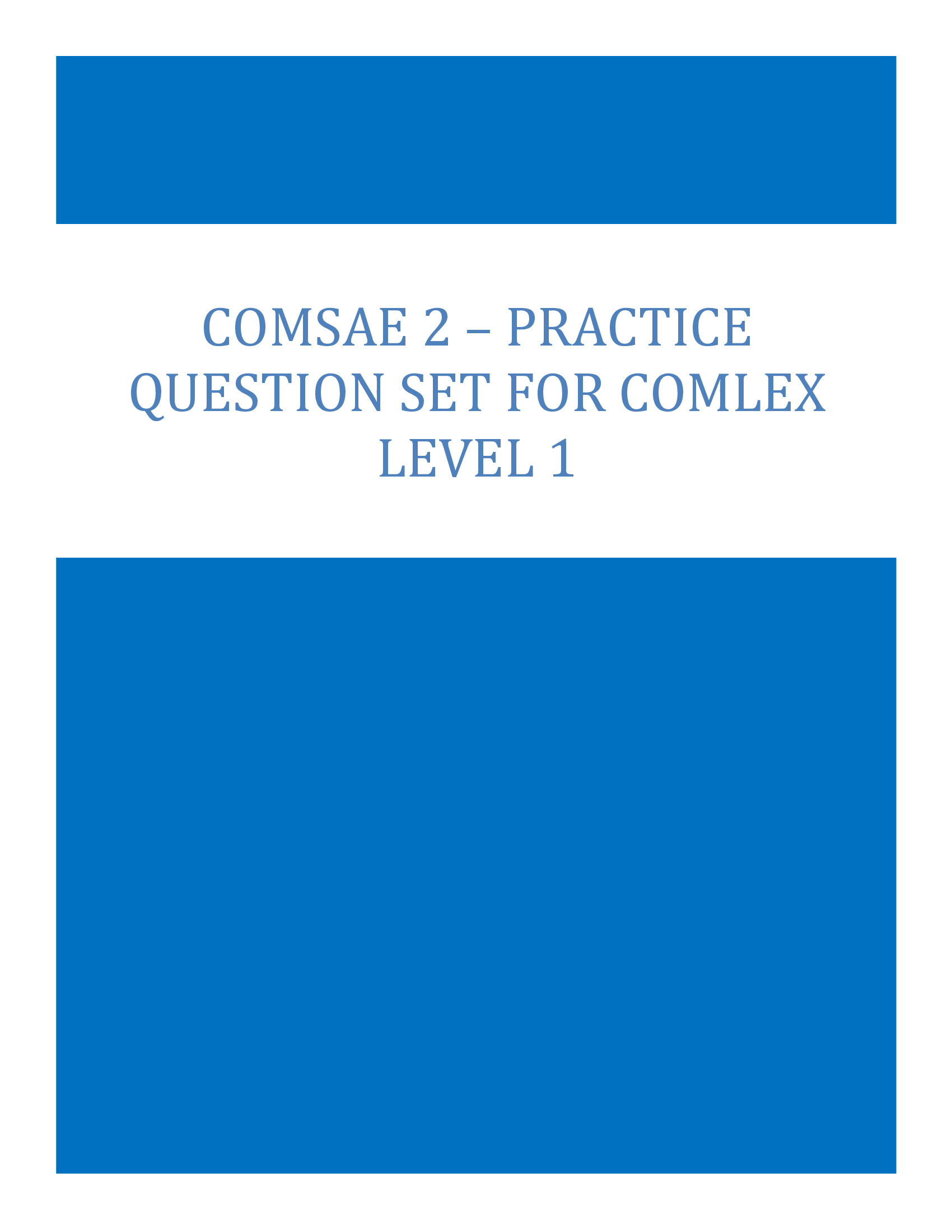 COMSAE 2 – Practice Question Set for COMLEX Level 1