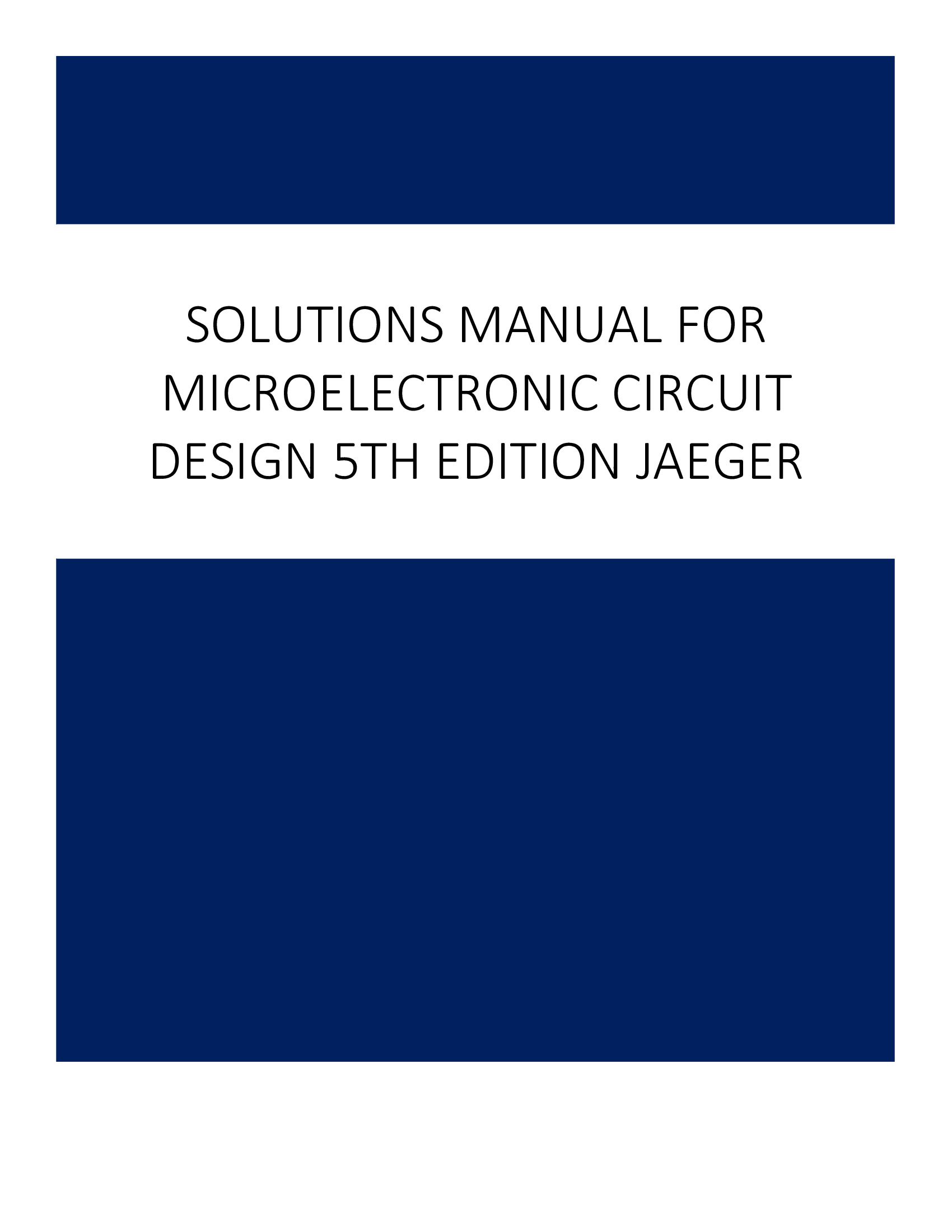 Solutions Manual for Microelectronic Circuit Design 5th Edition Jaeger