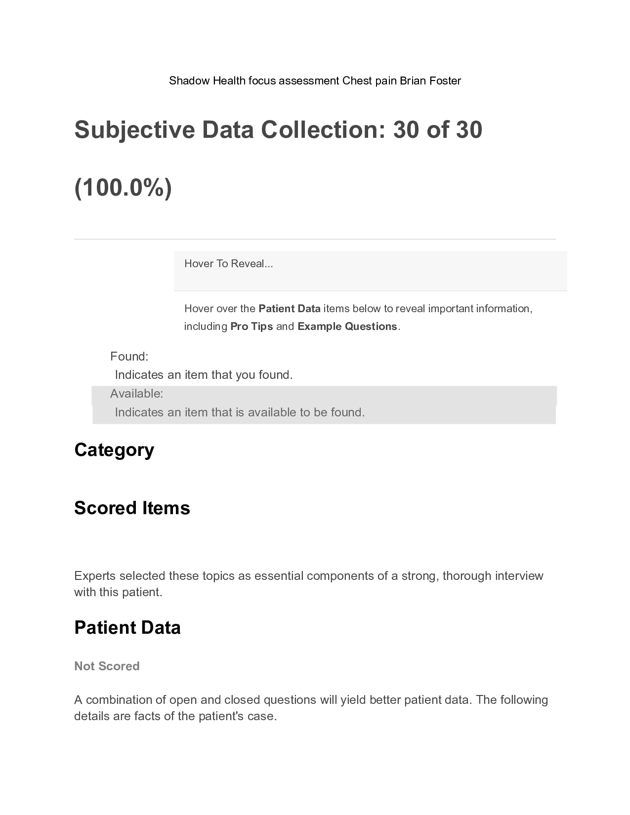 Shadow Health Brian Foster Chest Pain Interview | Scored Subjective Data and Jarvis Objective Assesment