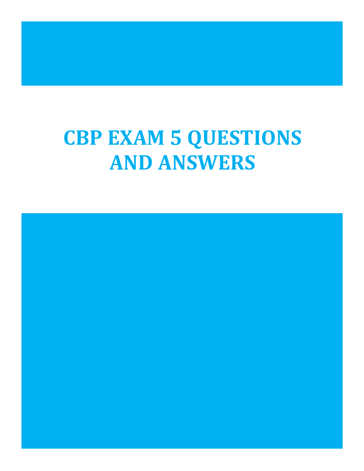 Actual CBP Exam 5 Questions and Answers 2026