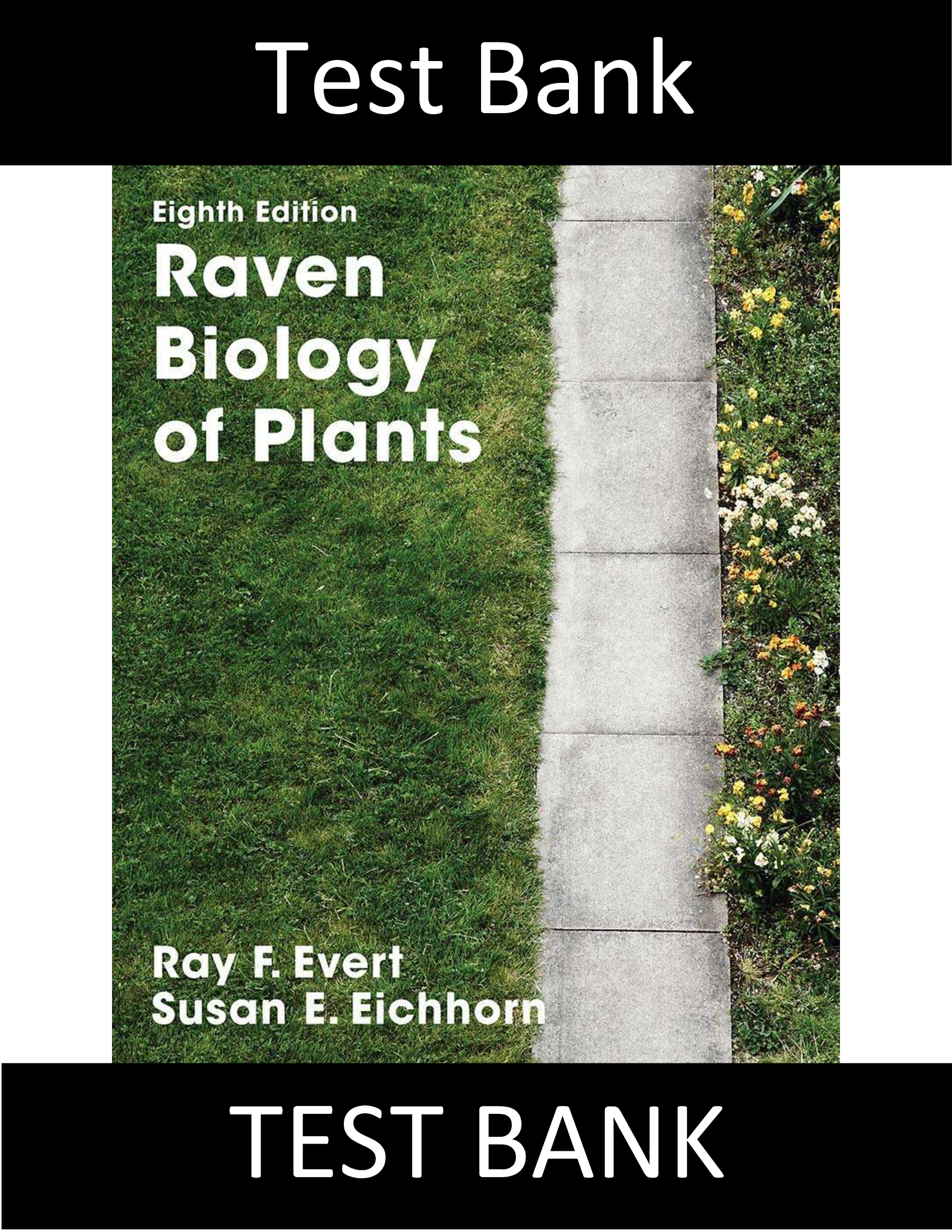 Test Bank for Raven Biology of Plants 8th Edition Evert