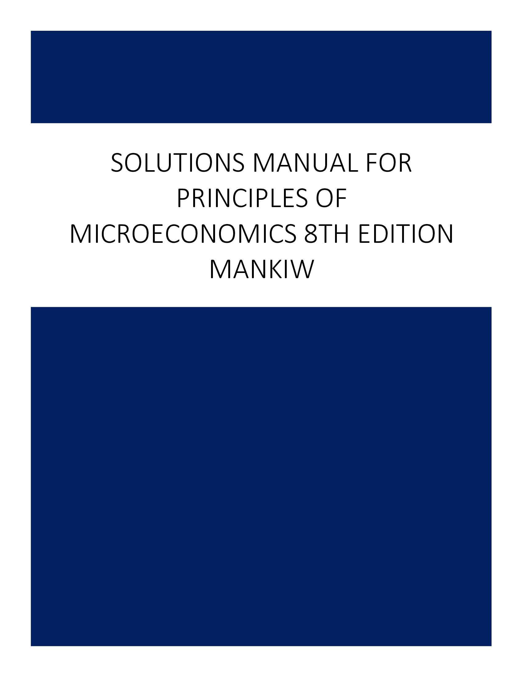 Solutions Manual for Principles of Microeconomics 8th Edition Mankiw