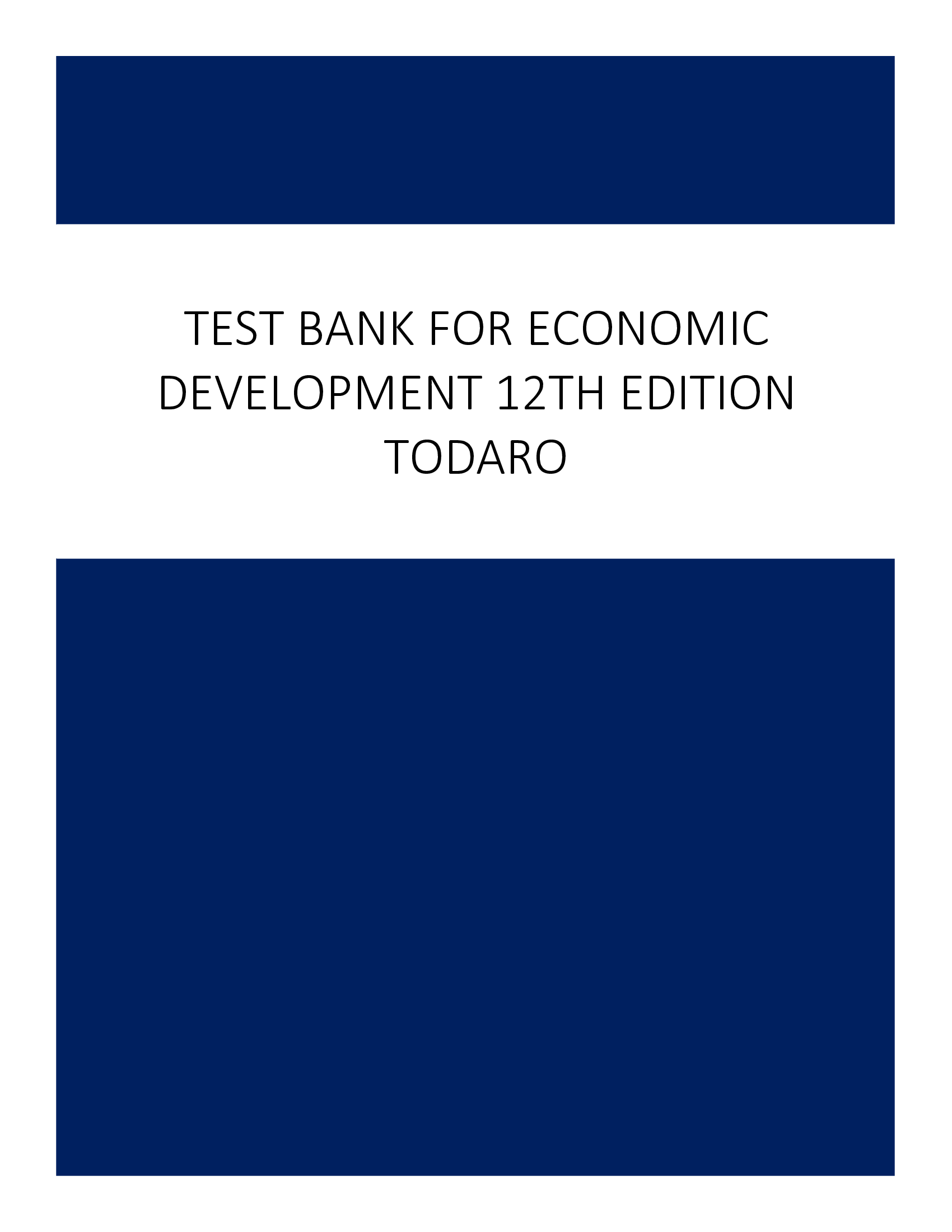 Test Bank for Economic Development 12th Edition Todaro