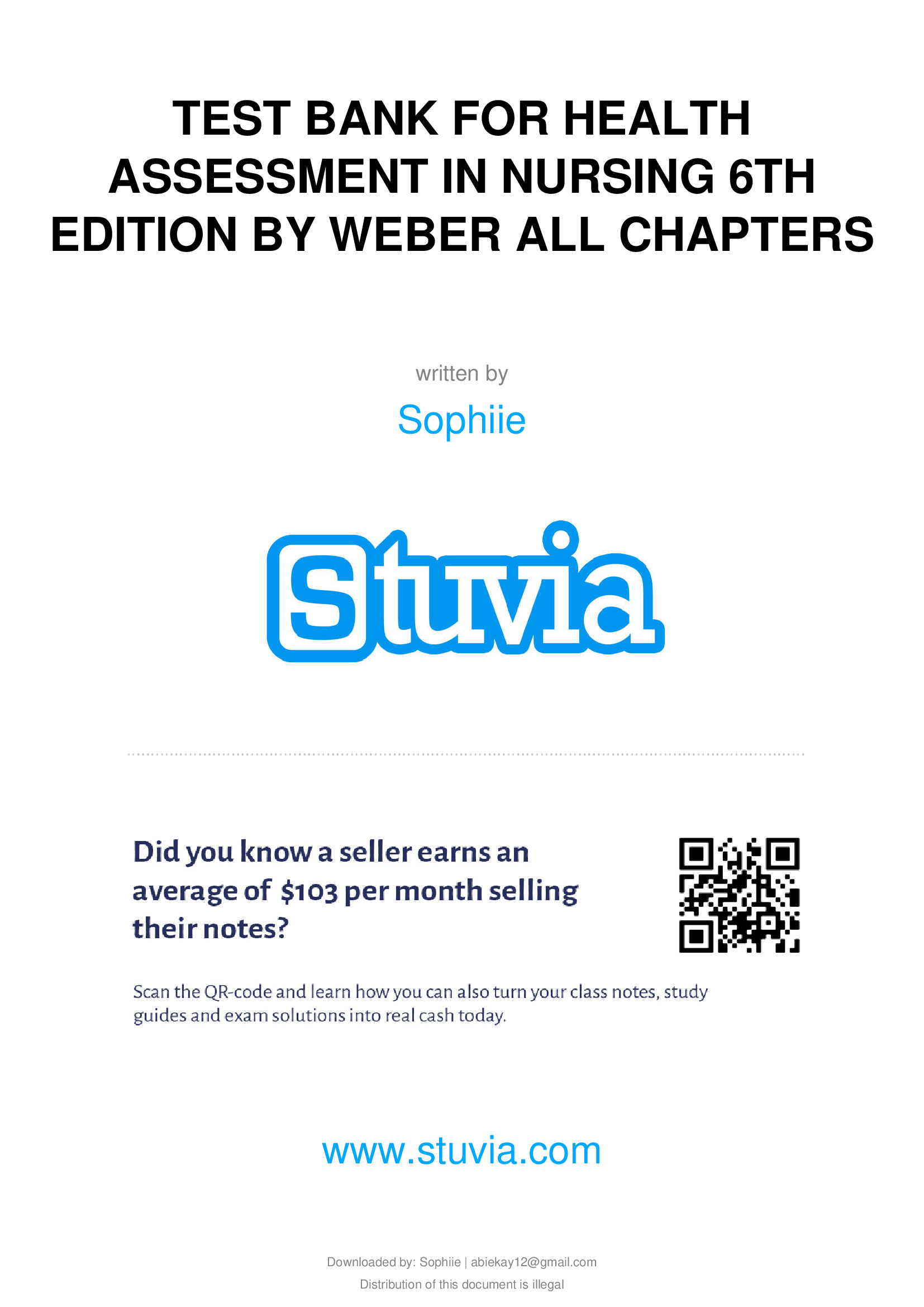 TEST BANK FOR HEALTH ASSESSMENT IN NURSING 6TH EDITION BY WEBER ALL CHAPTERS..