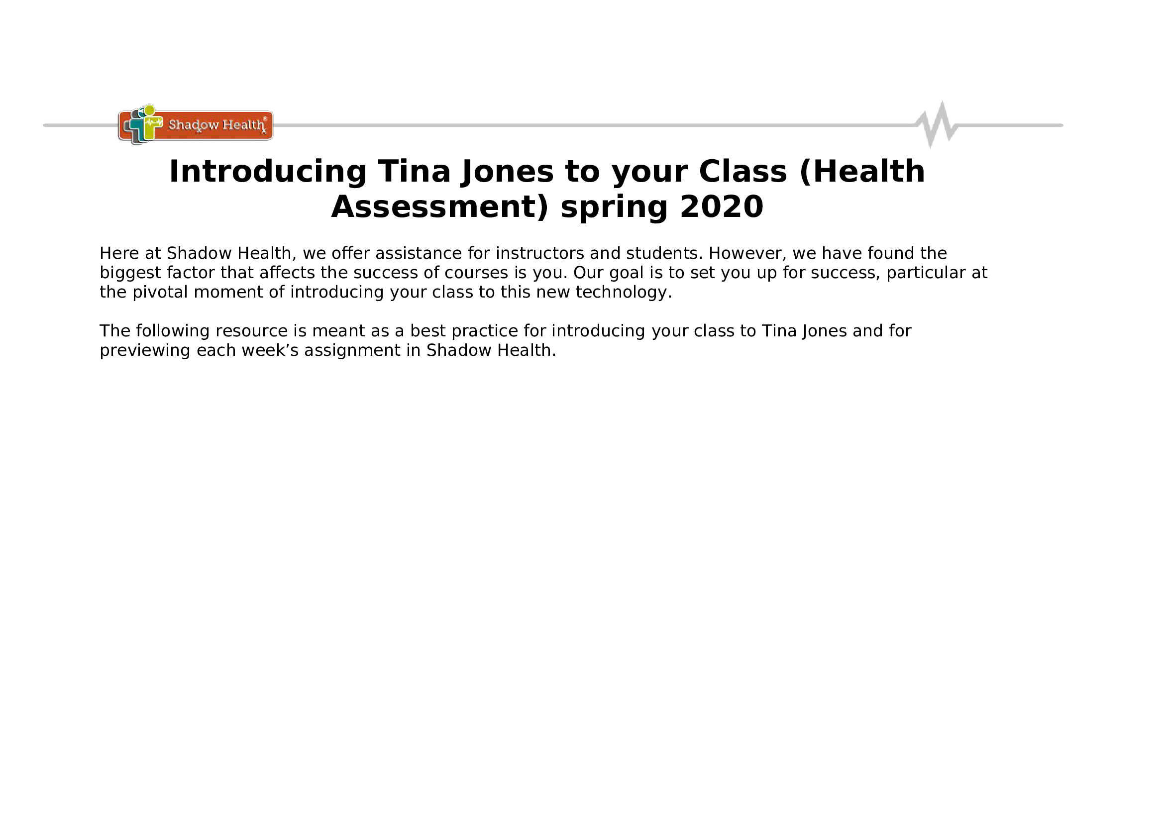 Introducing Tina Jones to your Class (Health Assessment)