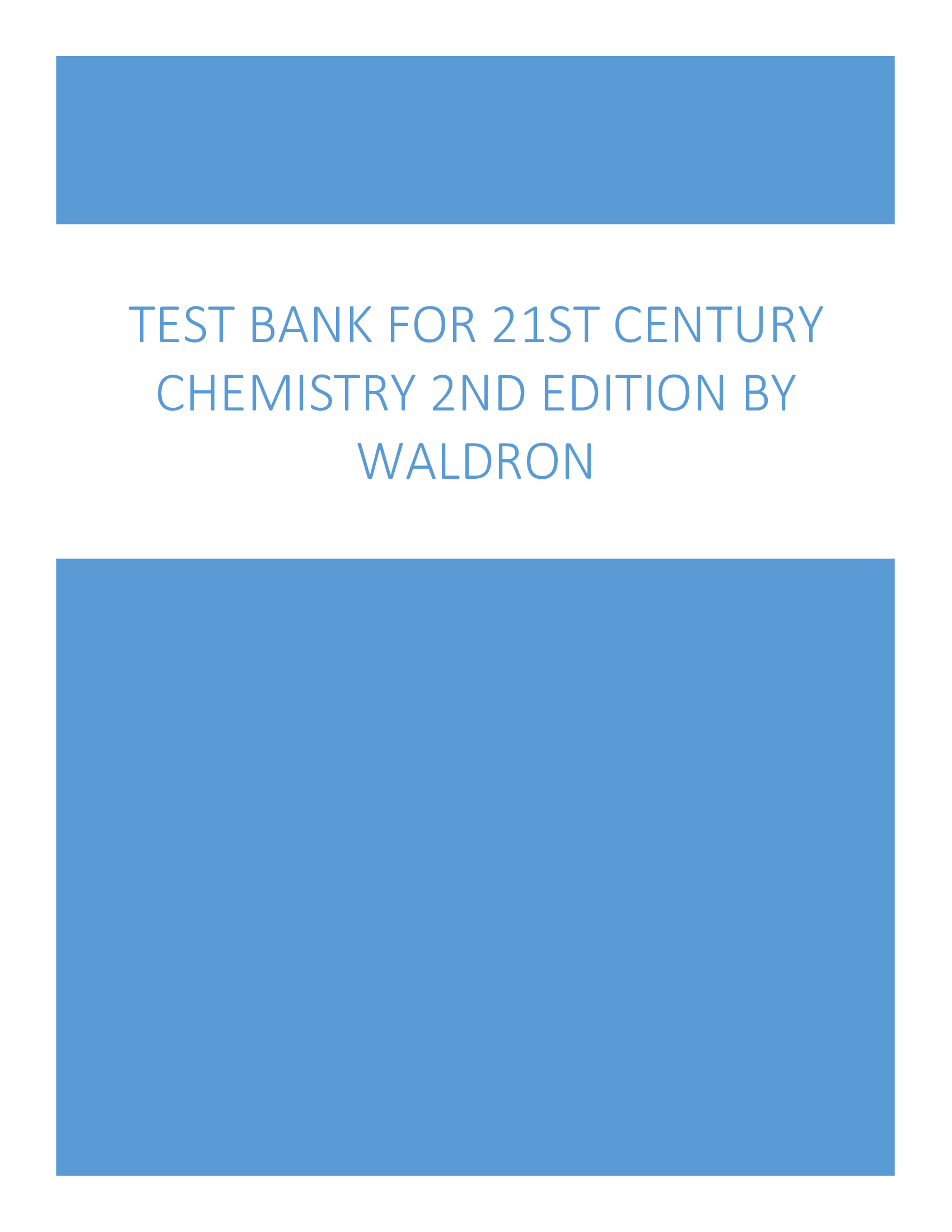 Test Bank For 21st Century Chemistry 2nd Edition by Waldron