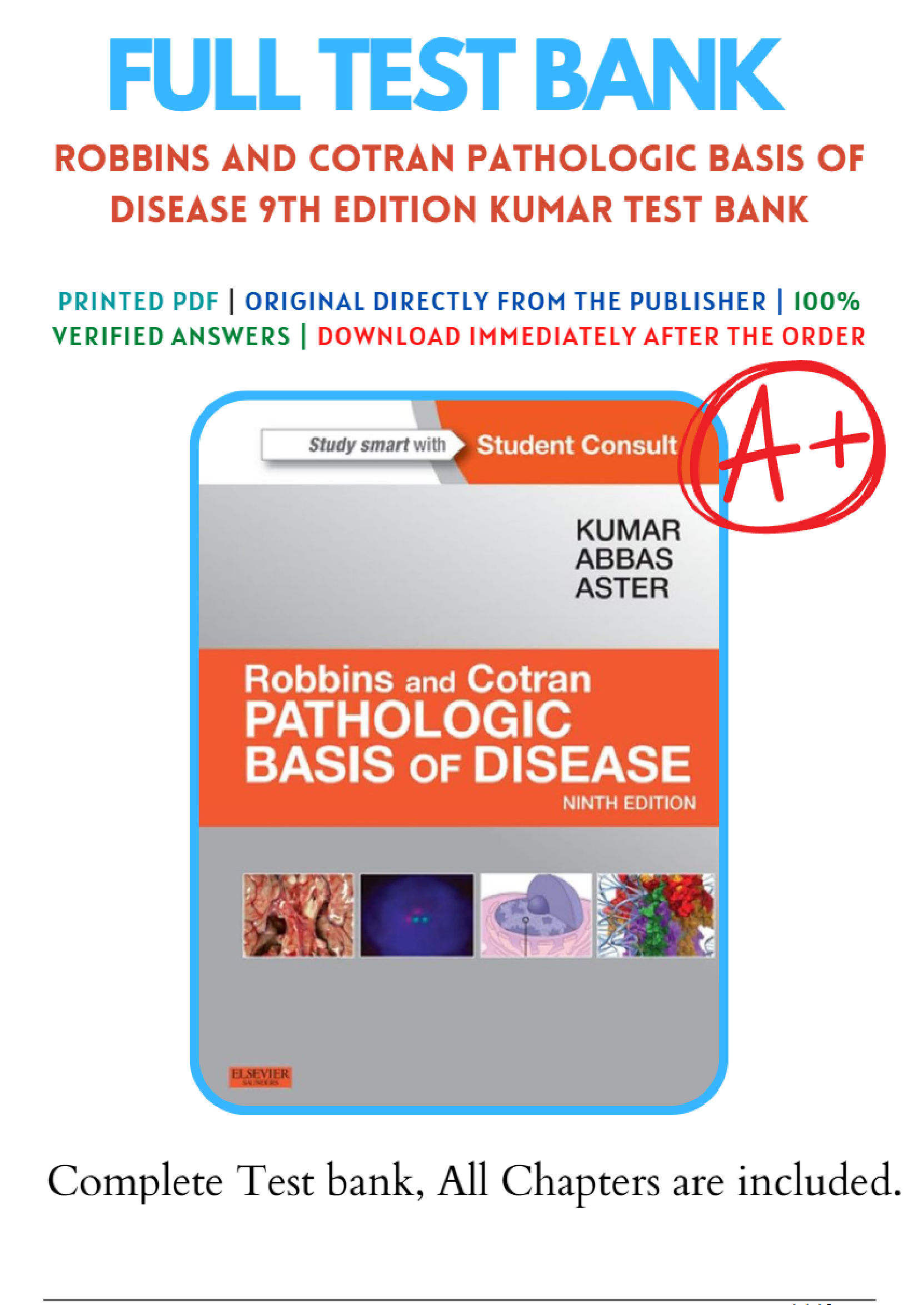 Test Bank for Robbins and Cotran Pathologic Basis of Disease 9th Edition Kumar