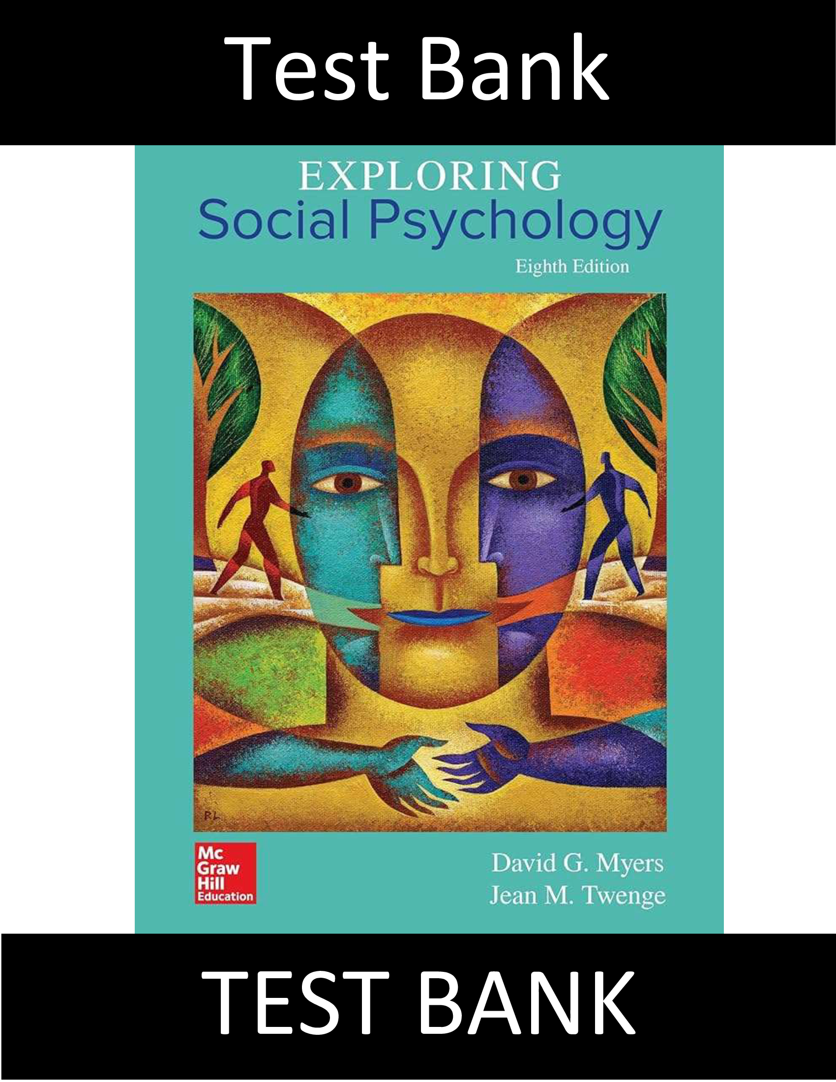 Test Bank for Exploring Social Psychology 8th Edition Myers