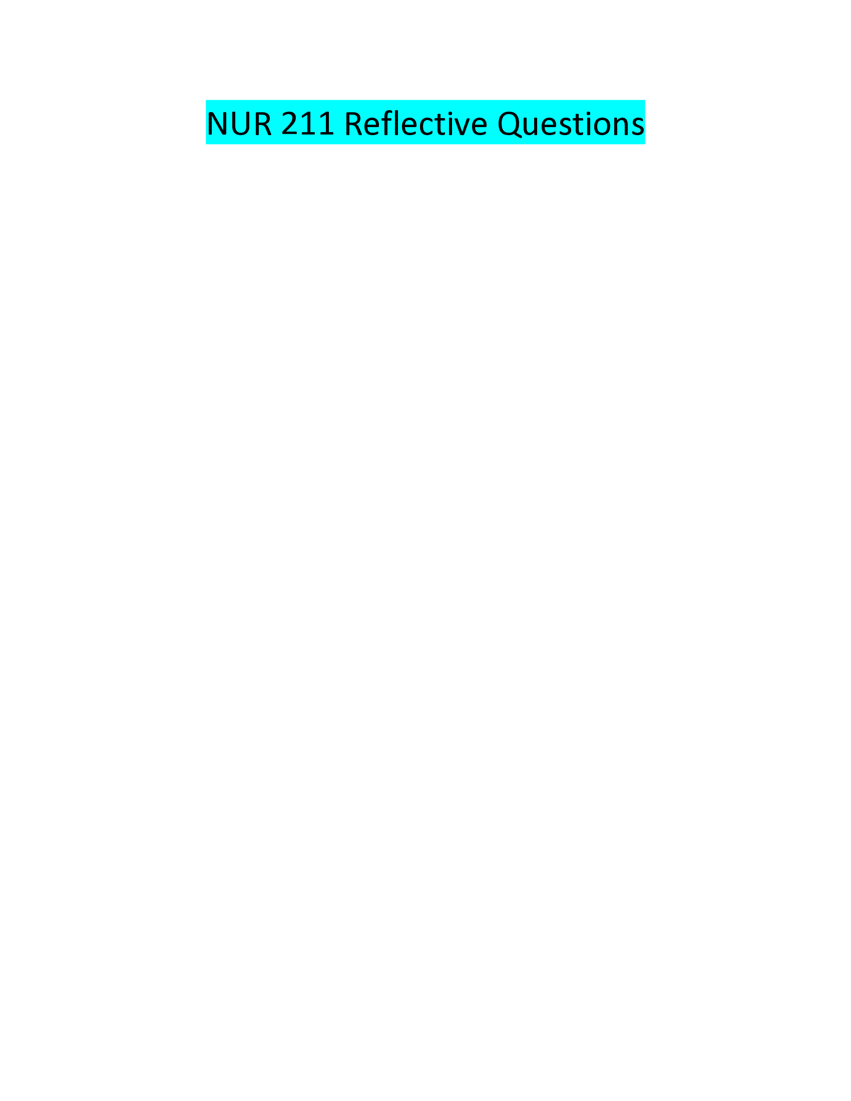 NUR 211 Reflective Questions 2021