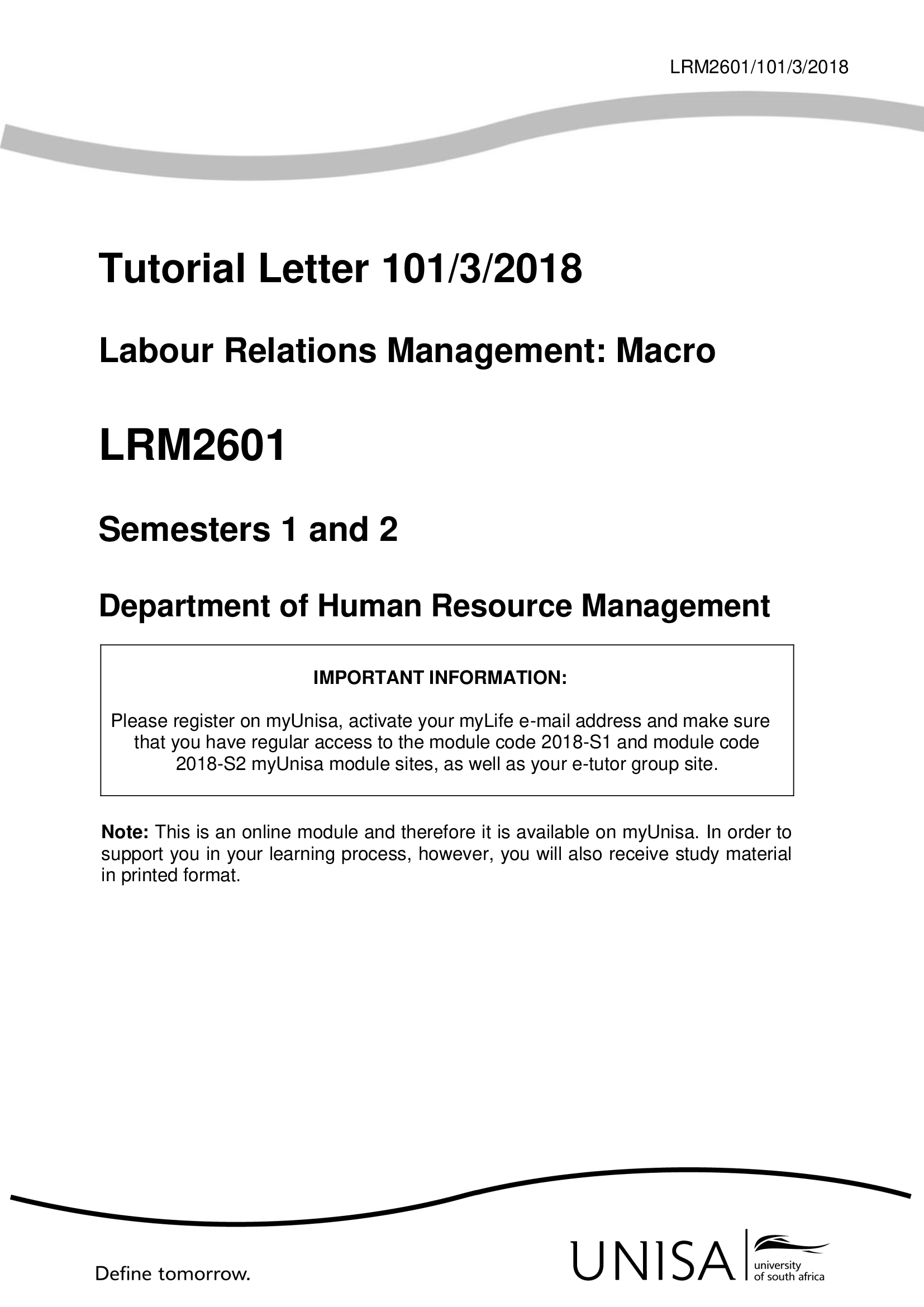 LRM2601 Semesters 1 and 2 Tutorial Letter 101,3, 2018 Labour Relations Management