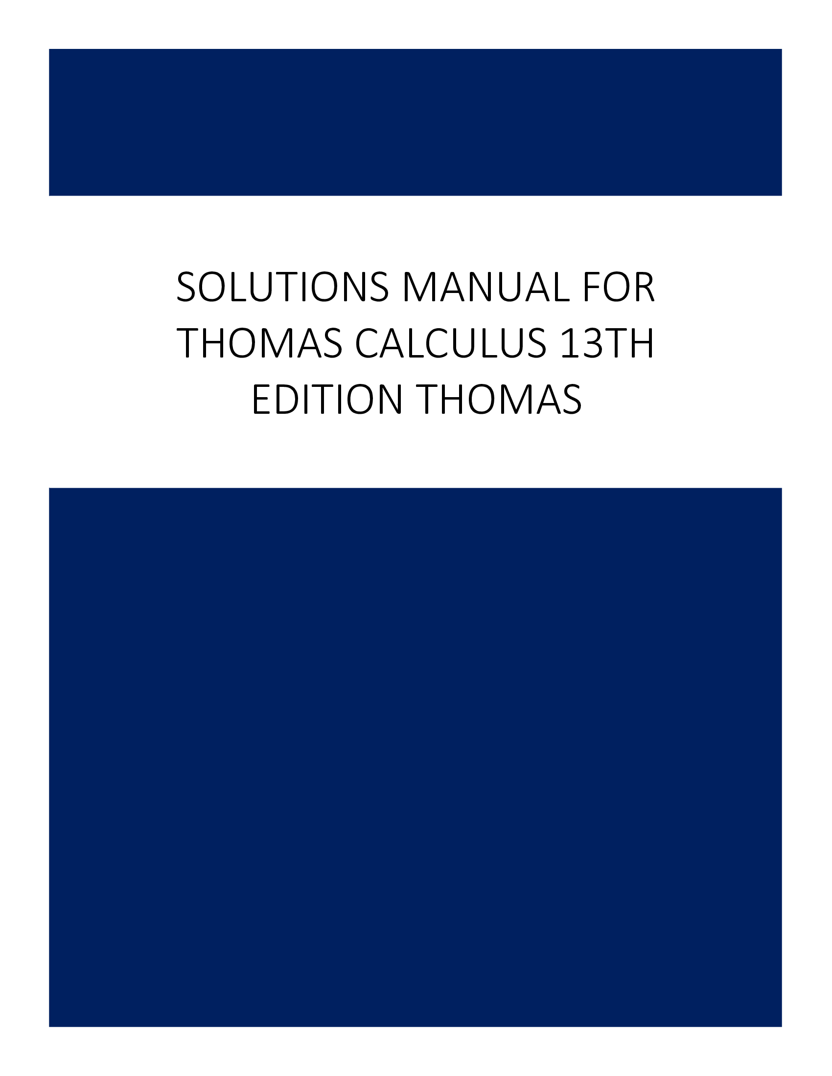 Solutions Manual for Thomas Calculus 13th Edition Thomas